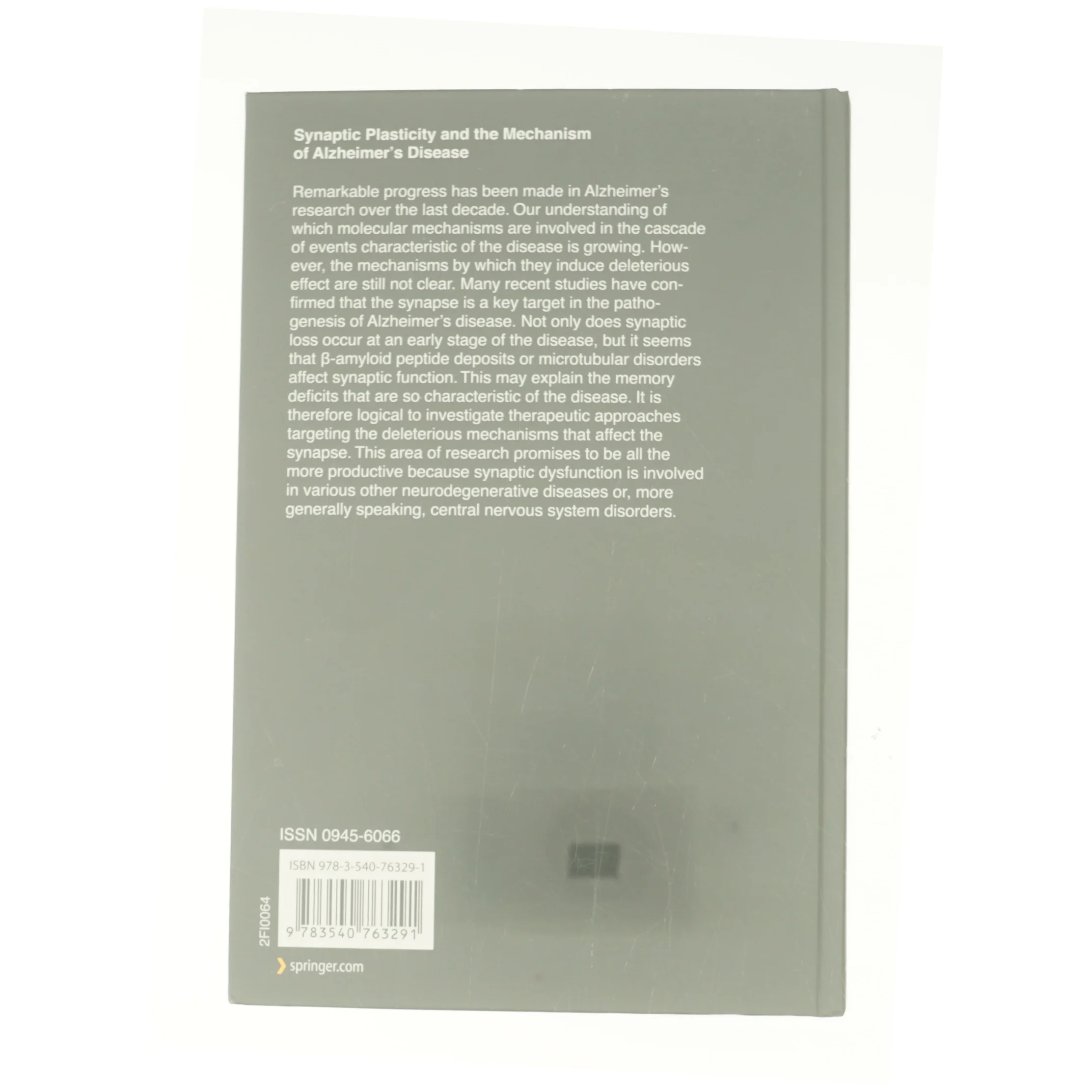Synaptic Plasticity and the Mechanism of Alzheimer's Disease af Selkoe, Dennis J. / Triller, Antoine / Christen, Yves (Bog)