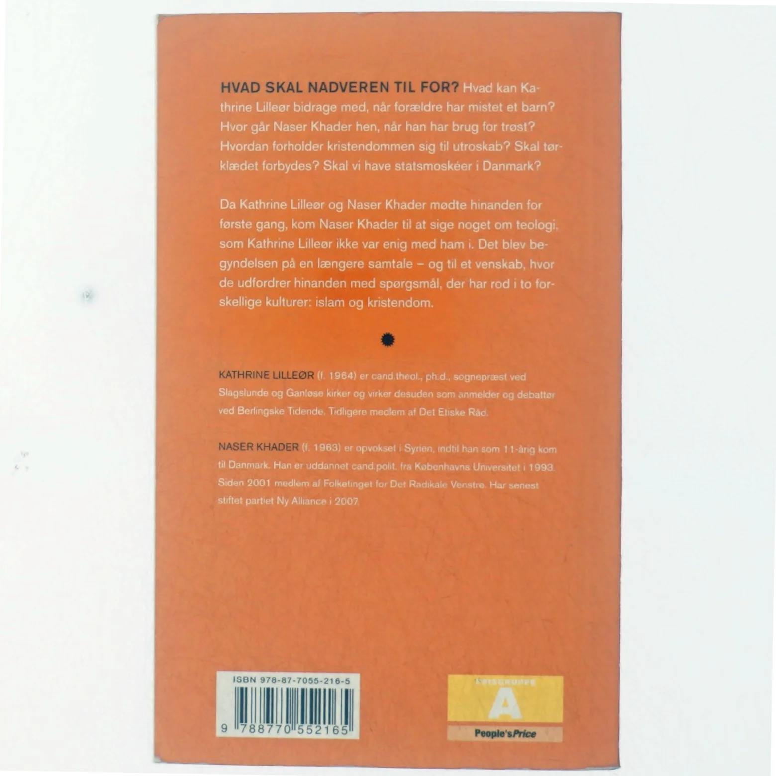 Tro mod tro af Kathrine Lilleør, Naser Khader, Dorte Kvist, Ivar Carstensen (Bog)