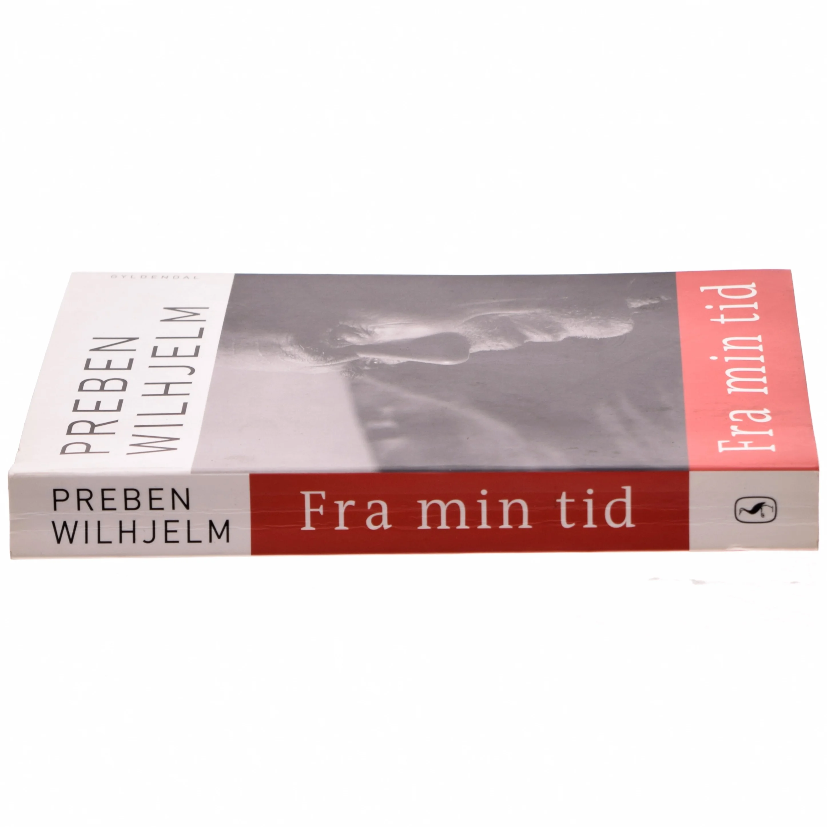 Fra min tid af Preben Wilhjelm (Bog)