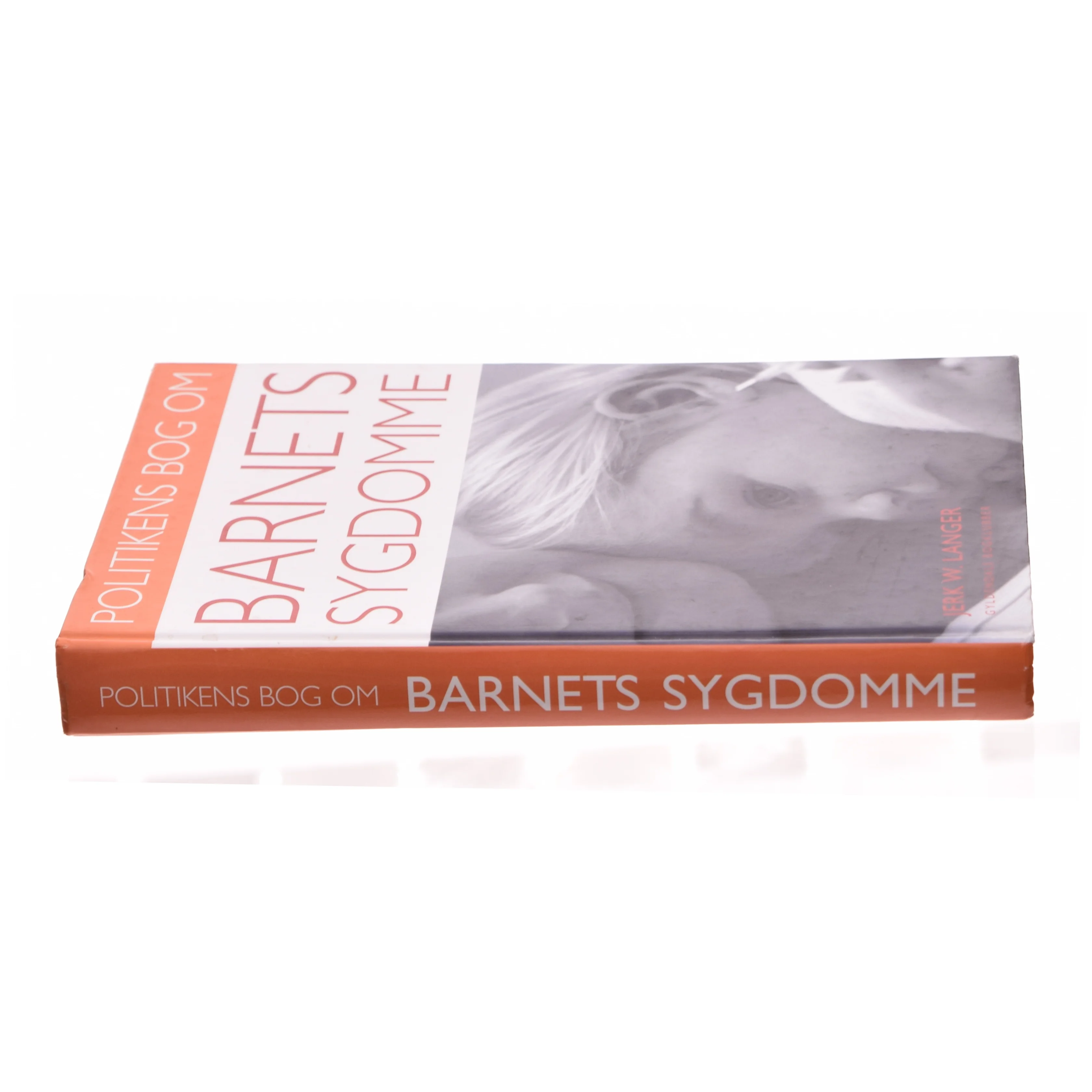 Barnets sygdomme af Jerk W. Langer (Bog)