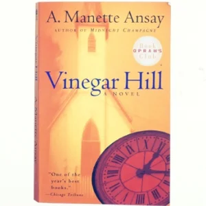 Vinegar Hill af A. Manette Ansay (Bog)