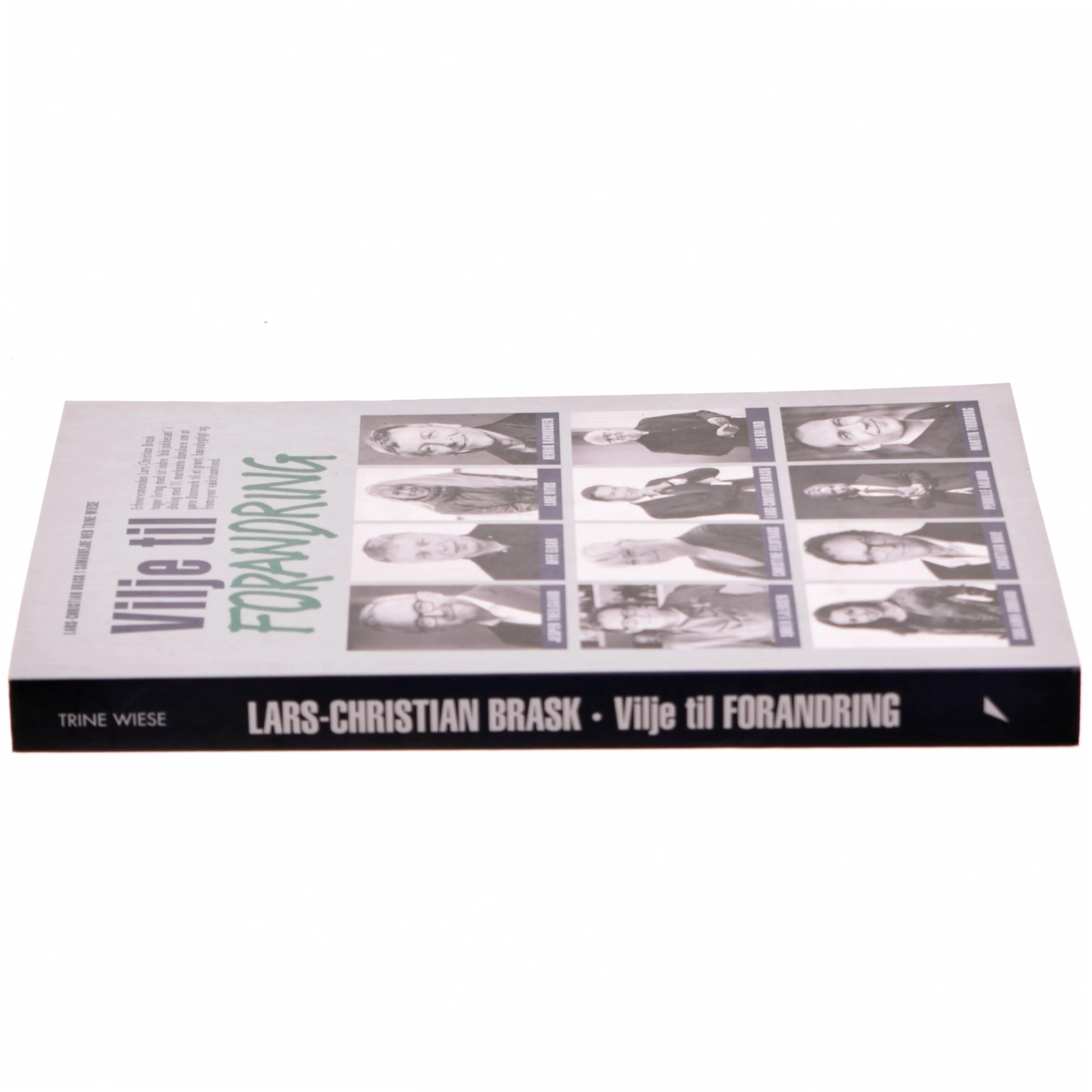 Vilje til forandring af Lars-Christian Brask (Bog)