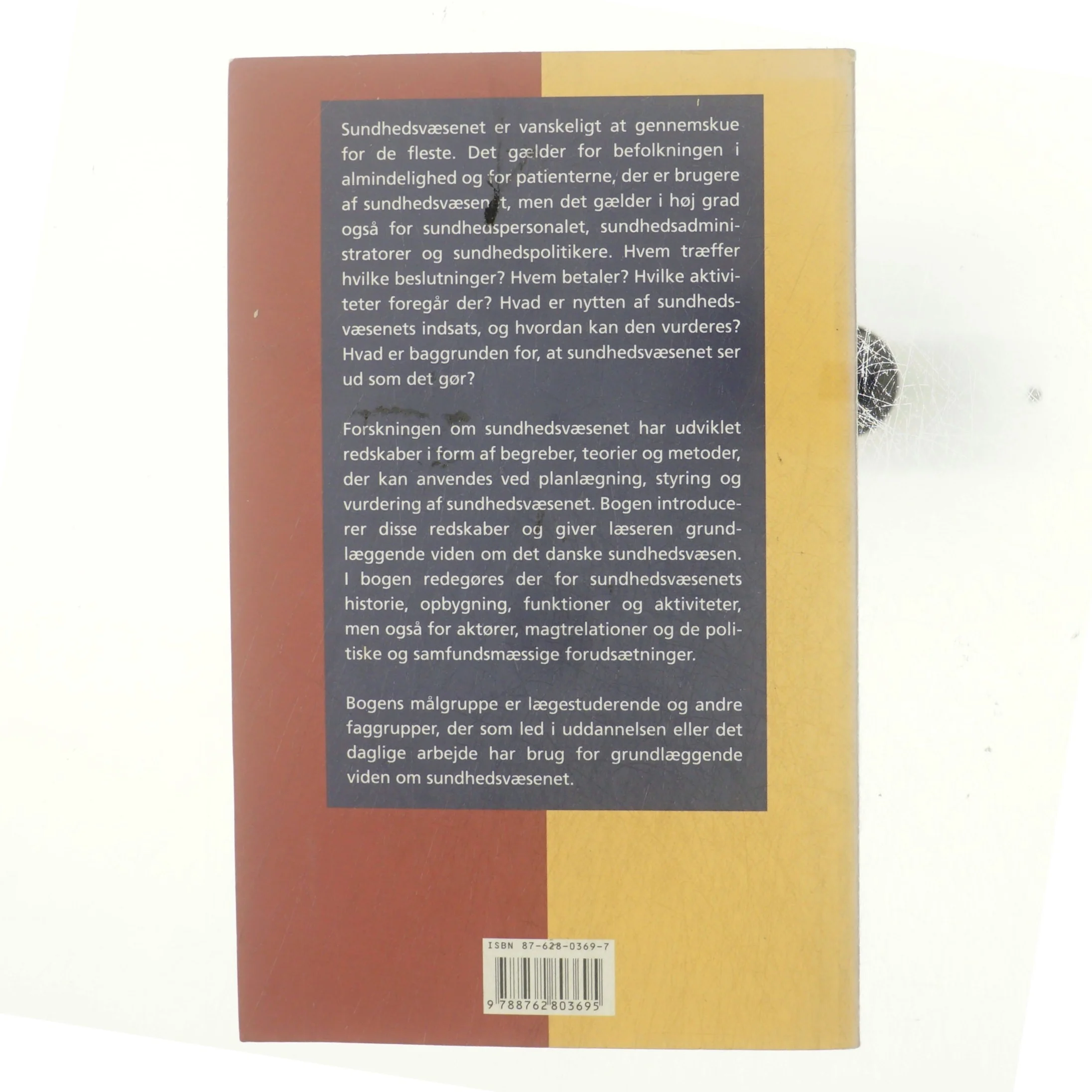 Sundhedstjeneste og sundhedspolitik : en introduktion (Bog)