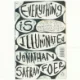 Everything is illuminated : a novel af Jonathan Safran Foer (Bog)