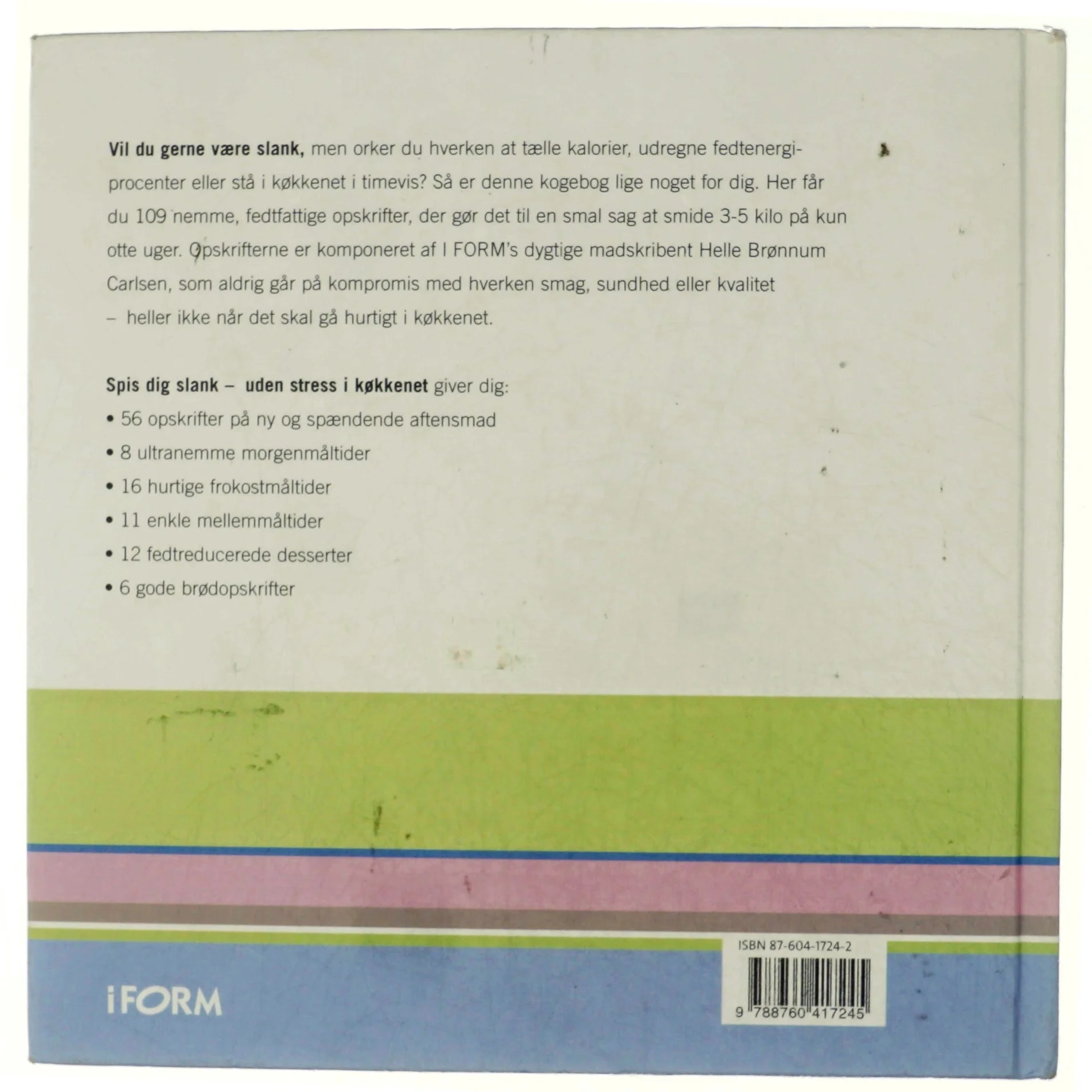 Spis dig slank - uden stress i køkkenet af Helle Brønnum Carlsen (Bog)