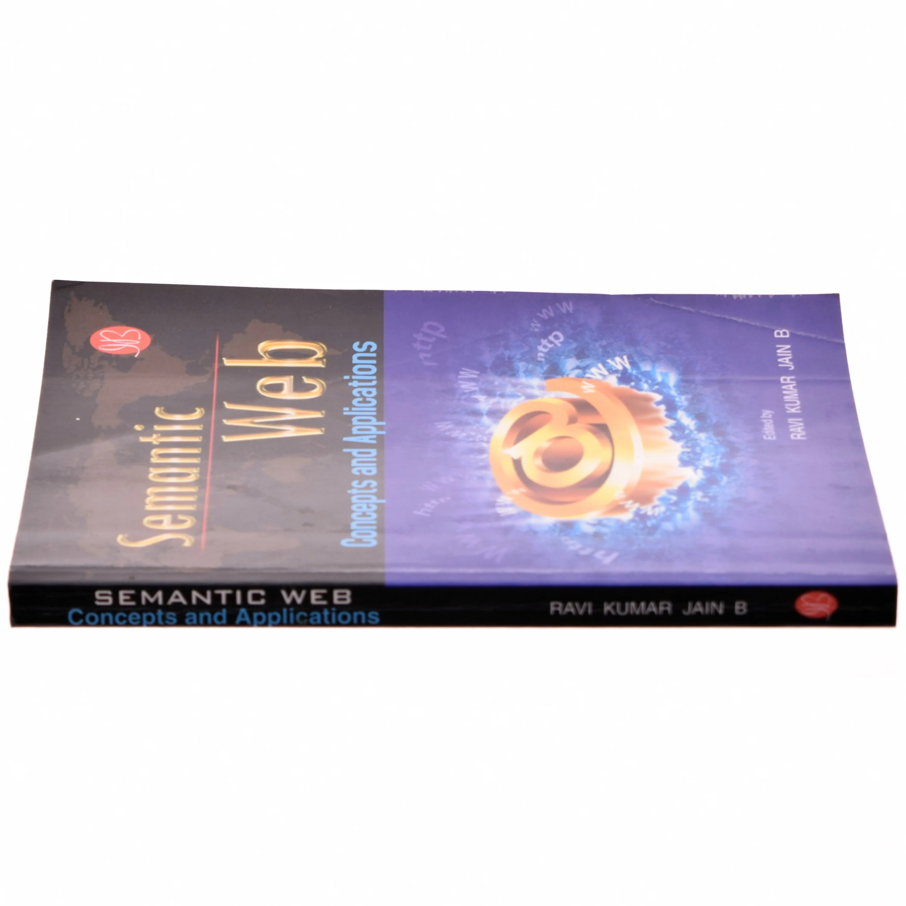 Semantic Web - Concepts and Applications af Ravi Kumar Jain Bandamutha (Bog)