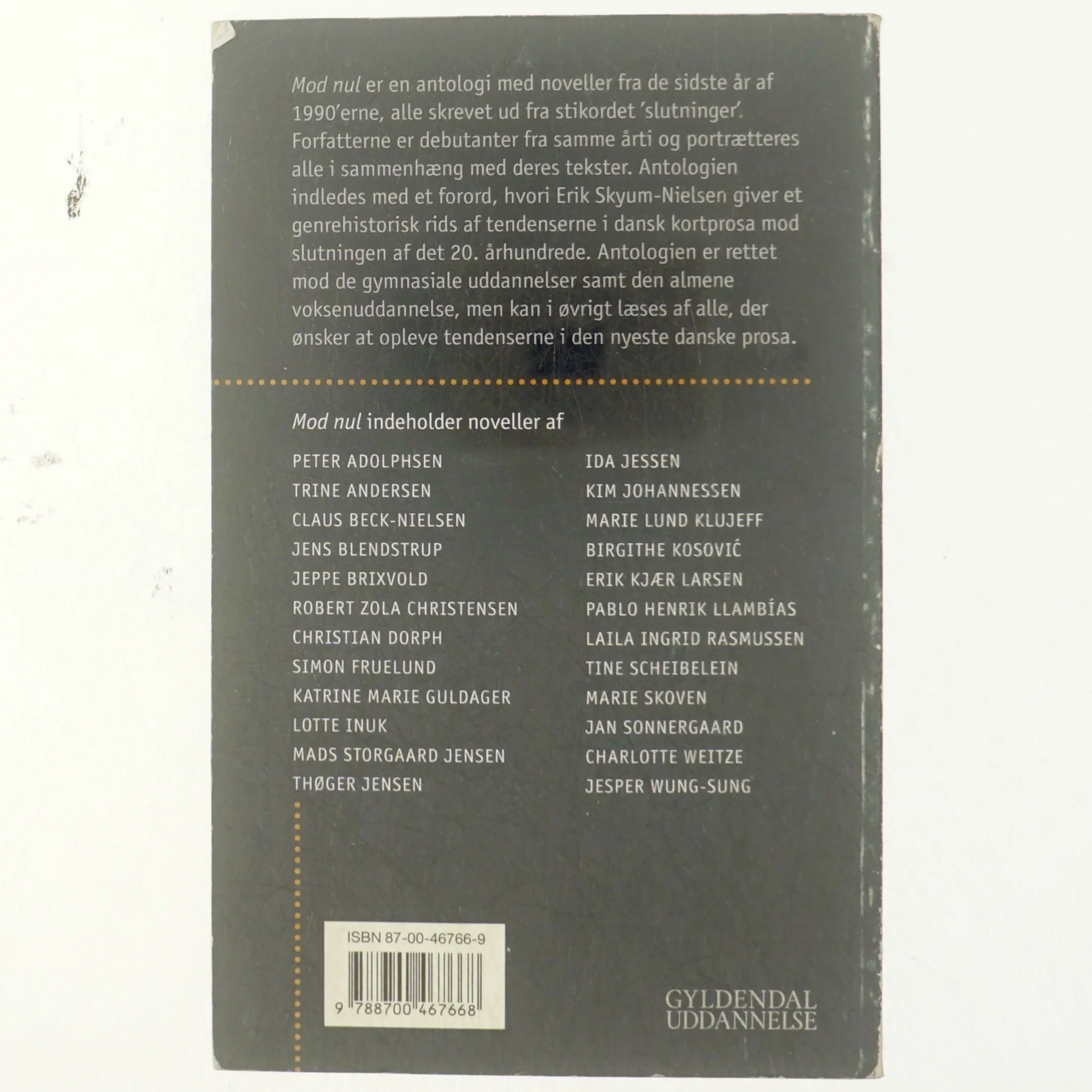 Mod nul : noveller fra et århundredes slutning af Erik Skyum-Nielsen (Bog)