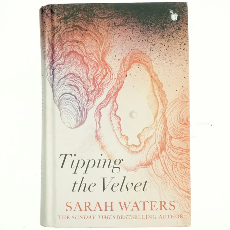 Tipping the Velvet af Sarah Waters (Bog)