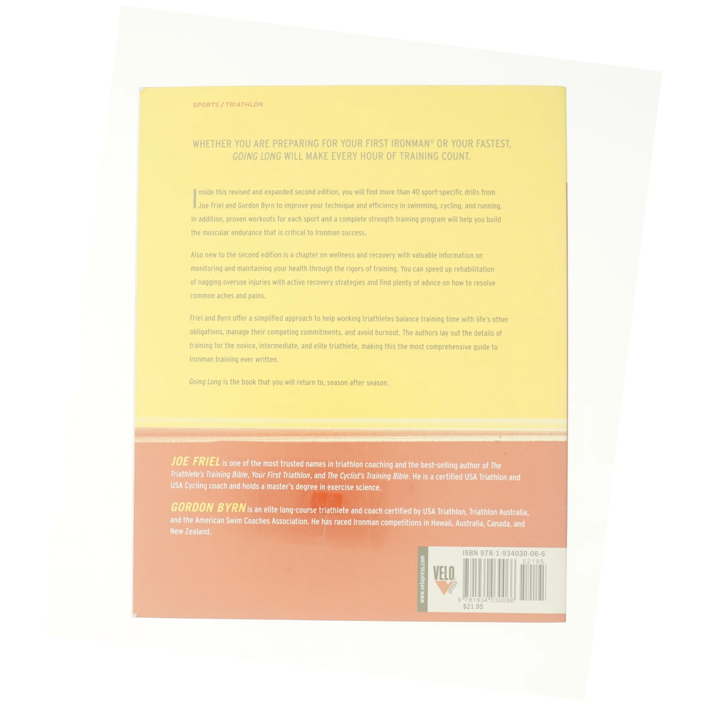 Going Long : Training for Triathlon's Ultimate Challenge by Gordon, Friel, Joe Byrn af Joe Friel (Bog)