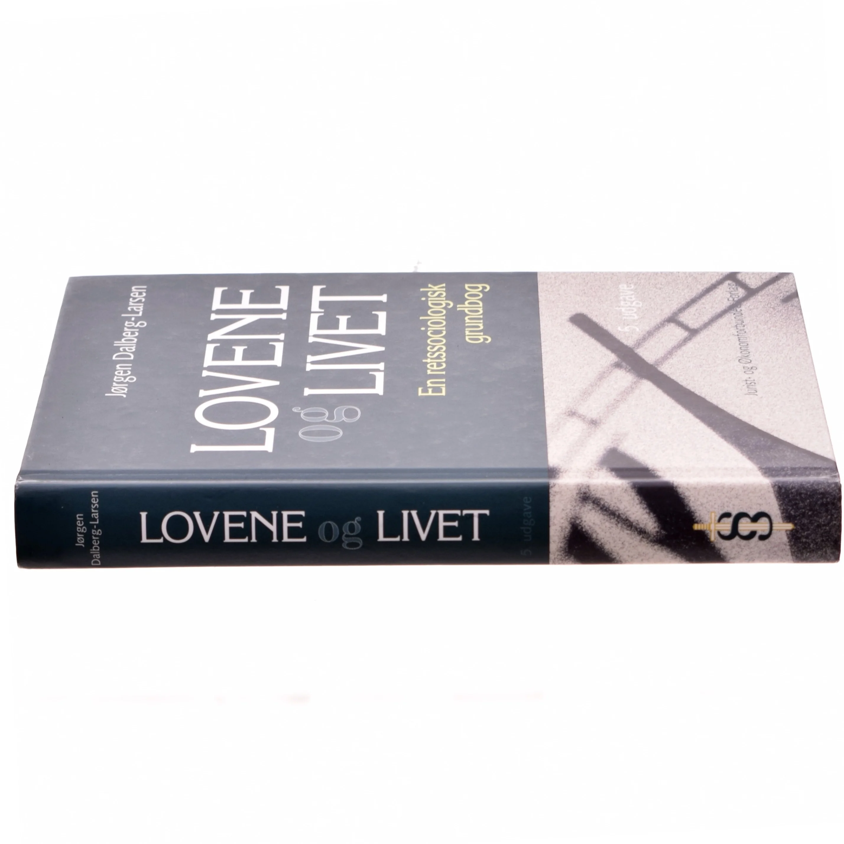 Lovene og livet : en retssociologisk grundbog af Jørgen Dalberg-Larsen (Bog)