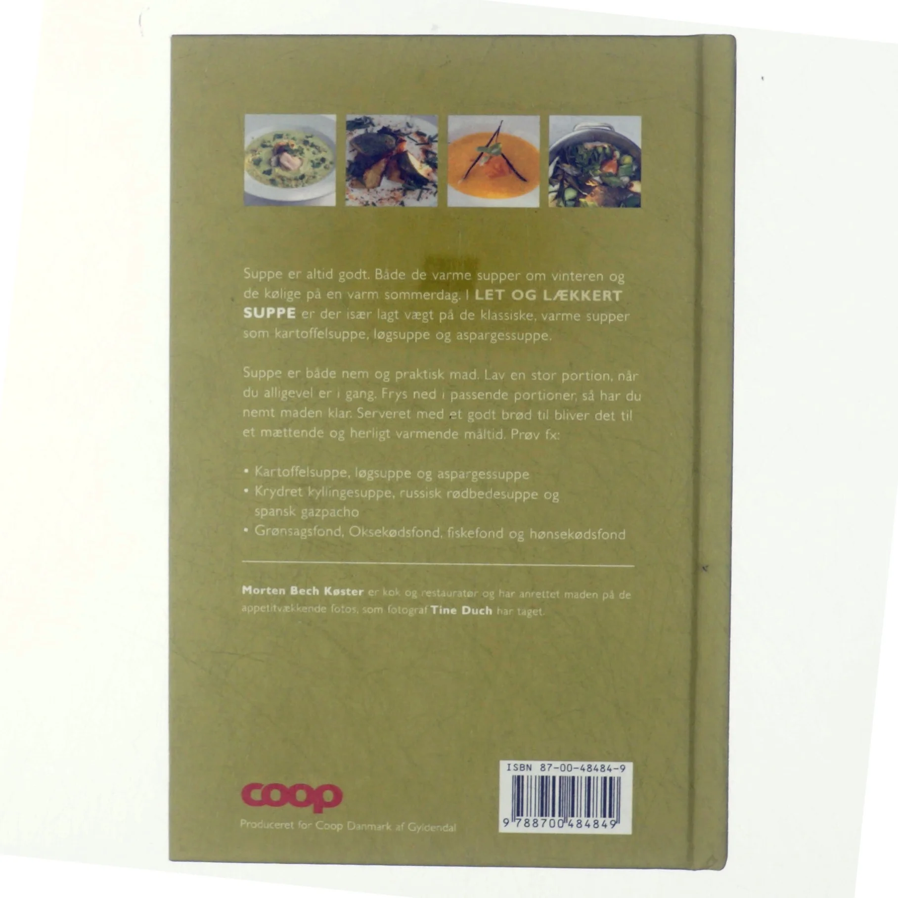 Let og lækkert suppe af Morten Bech Køster (Bog)