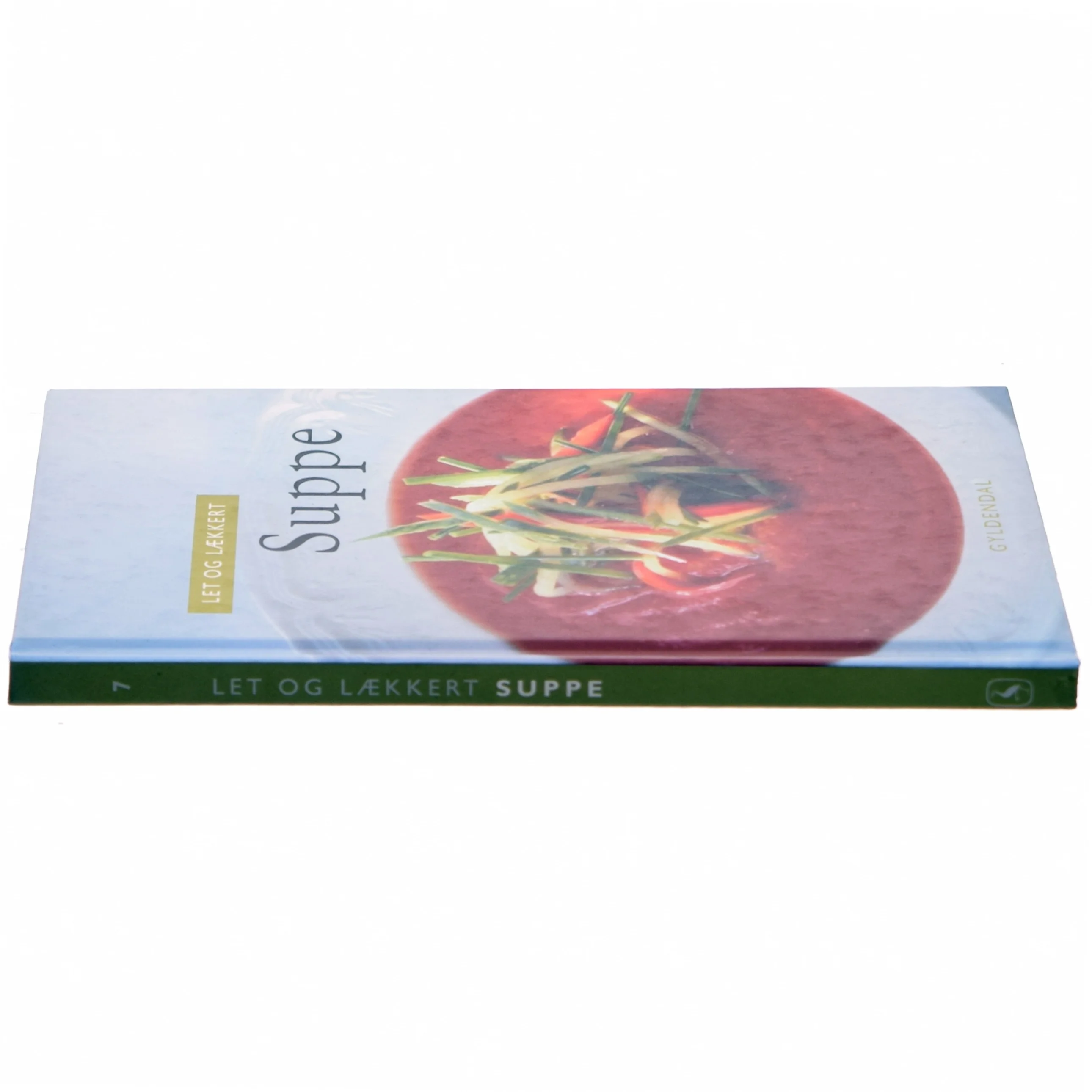 Let og lækkert suppe af Morten Bech Køster (Bog)