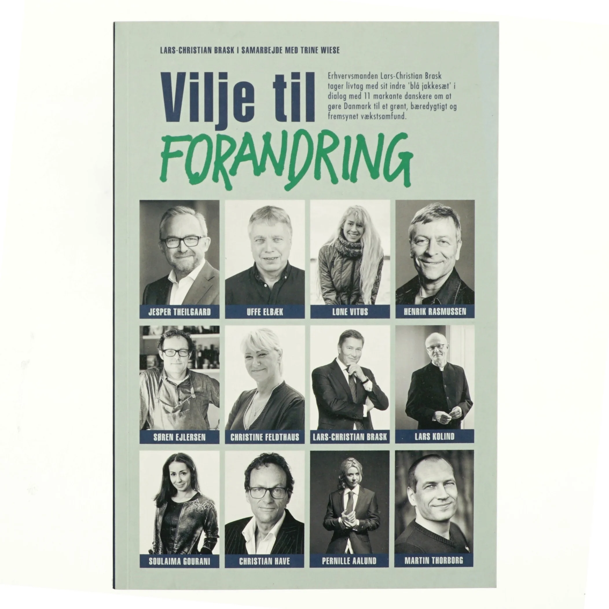 Vilje til forandring af Lars-Christian Brask (Bog)