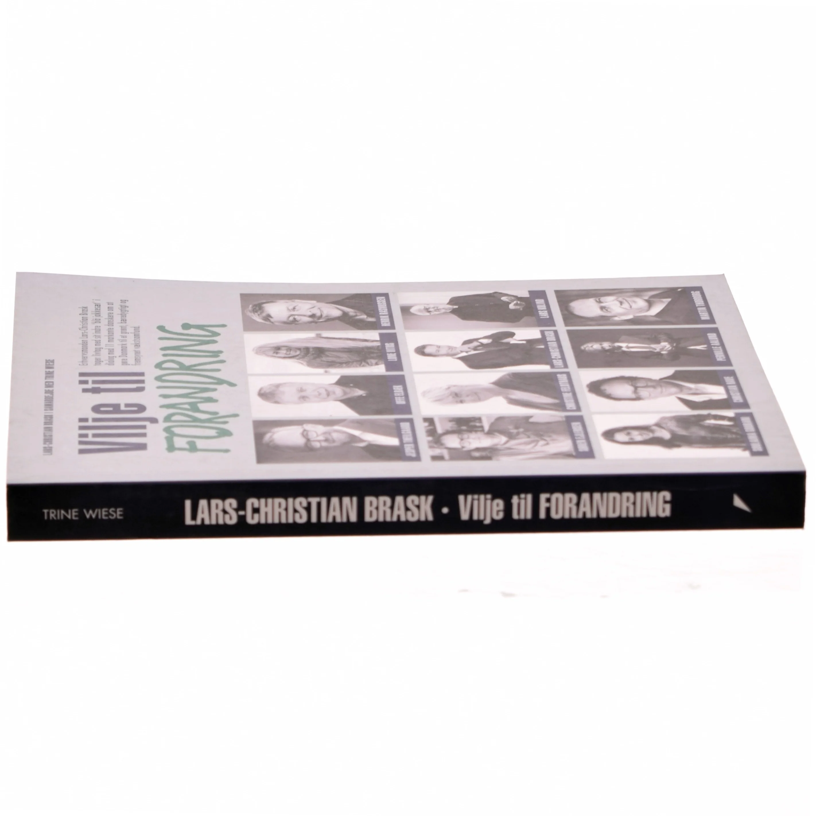 Vilje til forandring af Lars-Christian Brask (Bog)