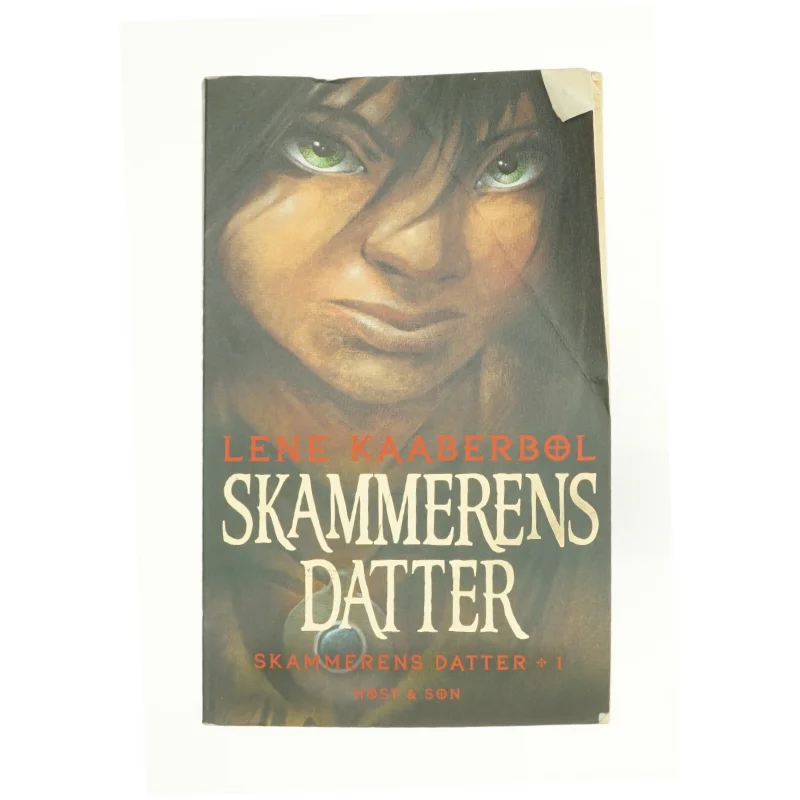 Skammerens datter af Lene Kaaberbøl (Bog)