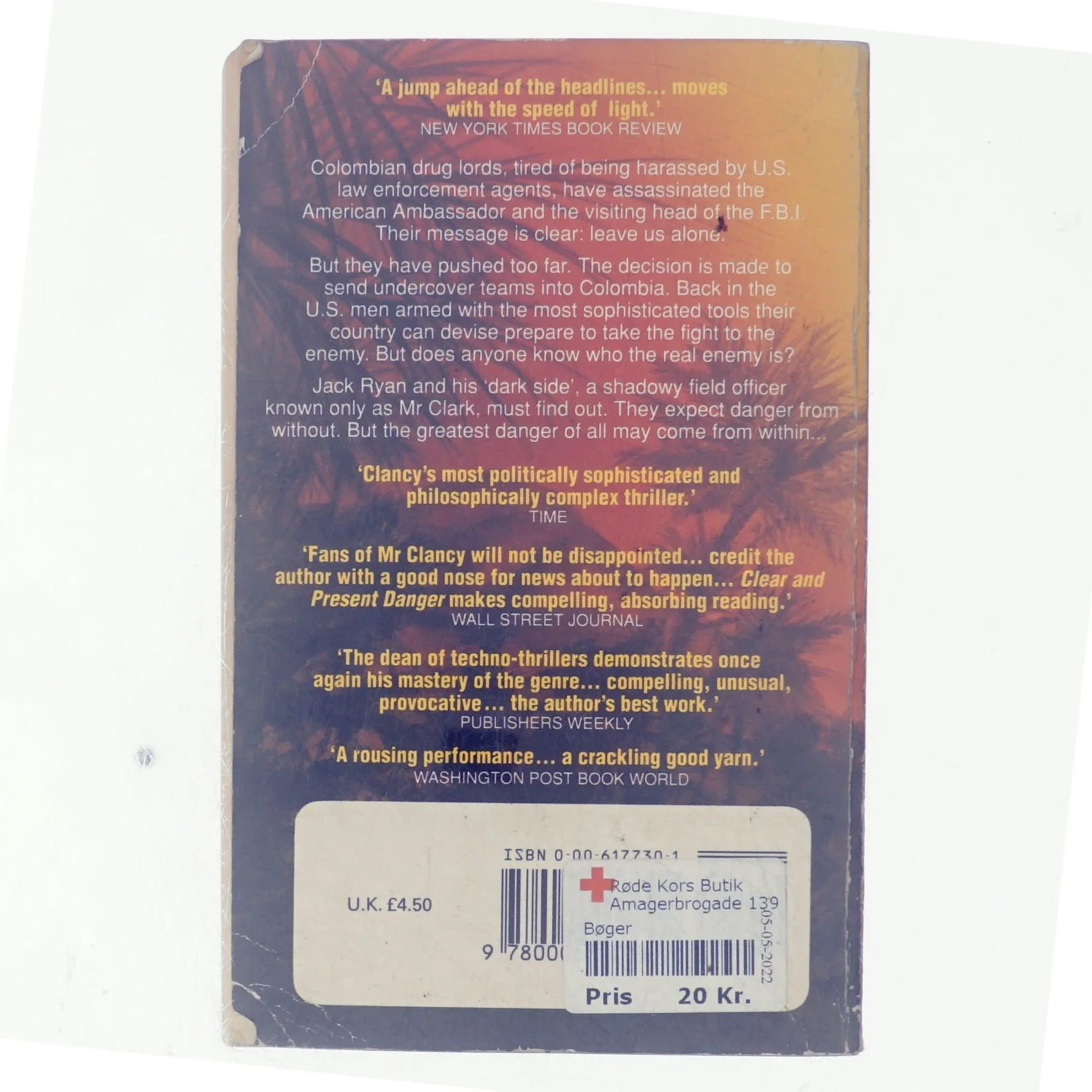 Clear and Present Danger Novel by Tom Clancy