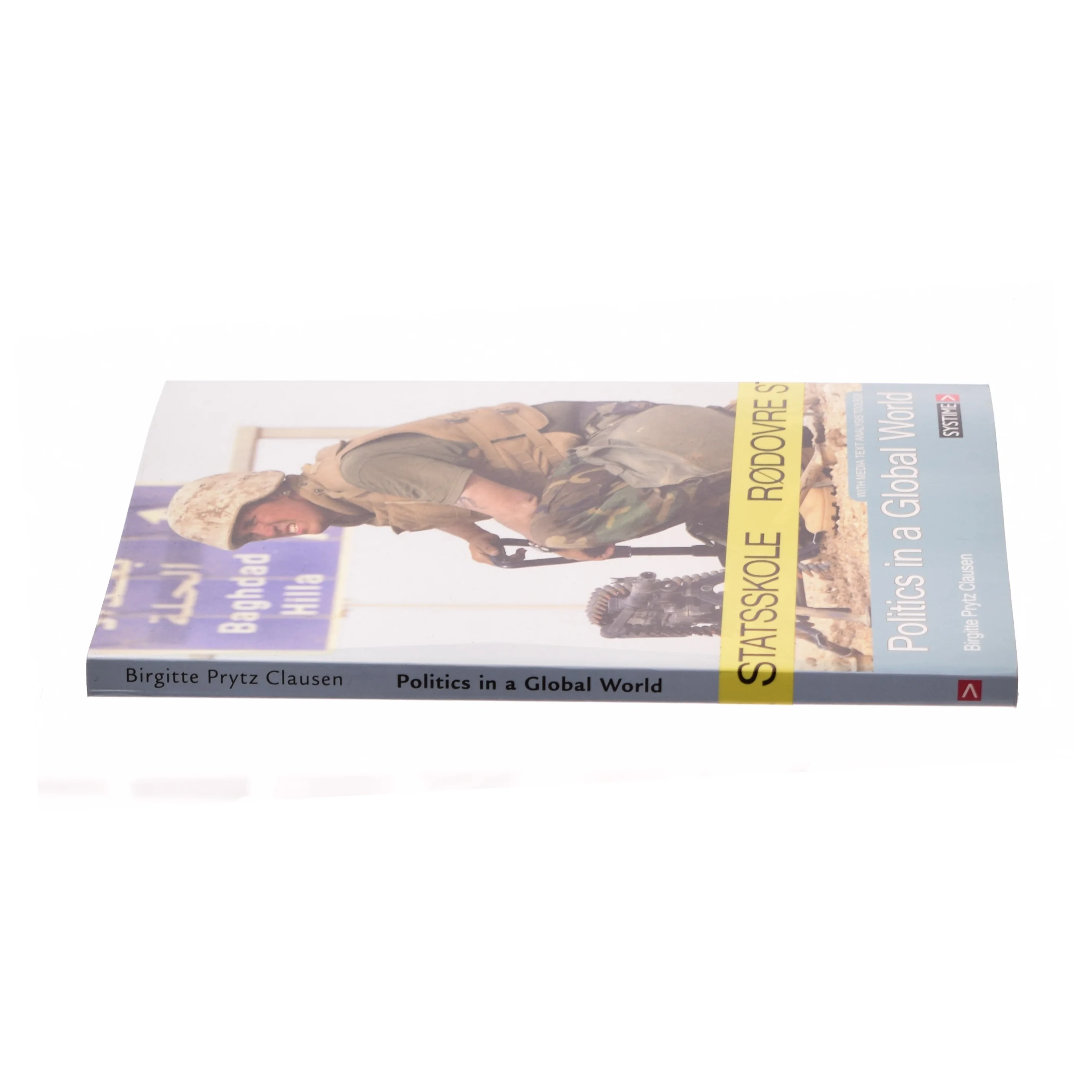 Politics in a global world af Birgitte Prytz Clausen (Bog)