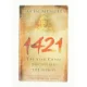 1421: the Year China Discovered the World af Gavin Menzies (Bog)