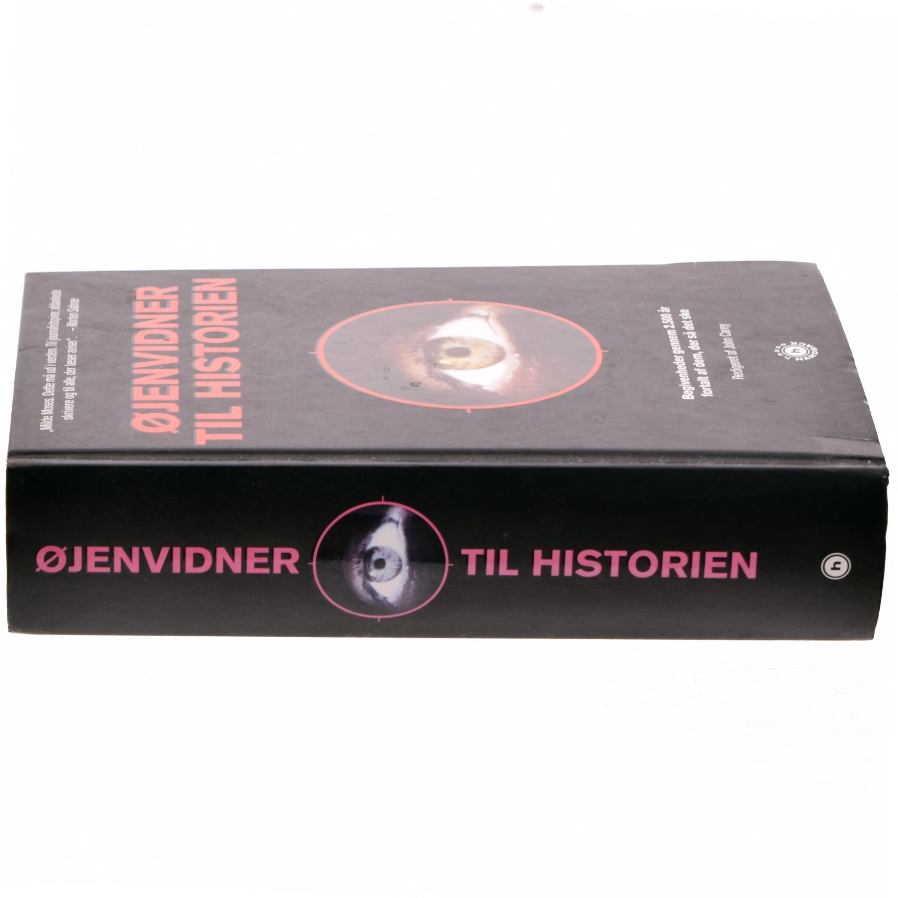 Øjenvidner til historien af John Carey (Bog)