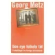 Den nye folkets tid : fortællinger fra forrige århundrede af Georg Metz (Bog)