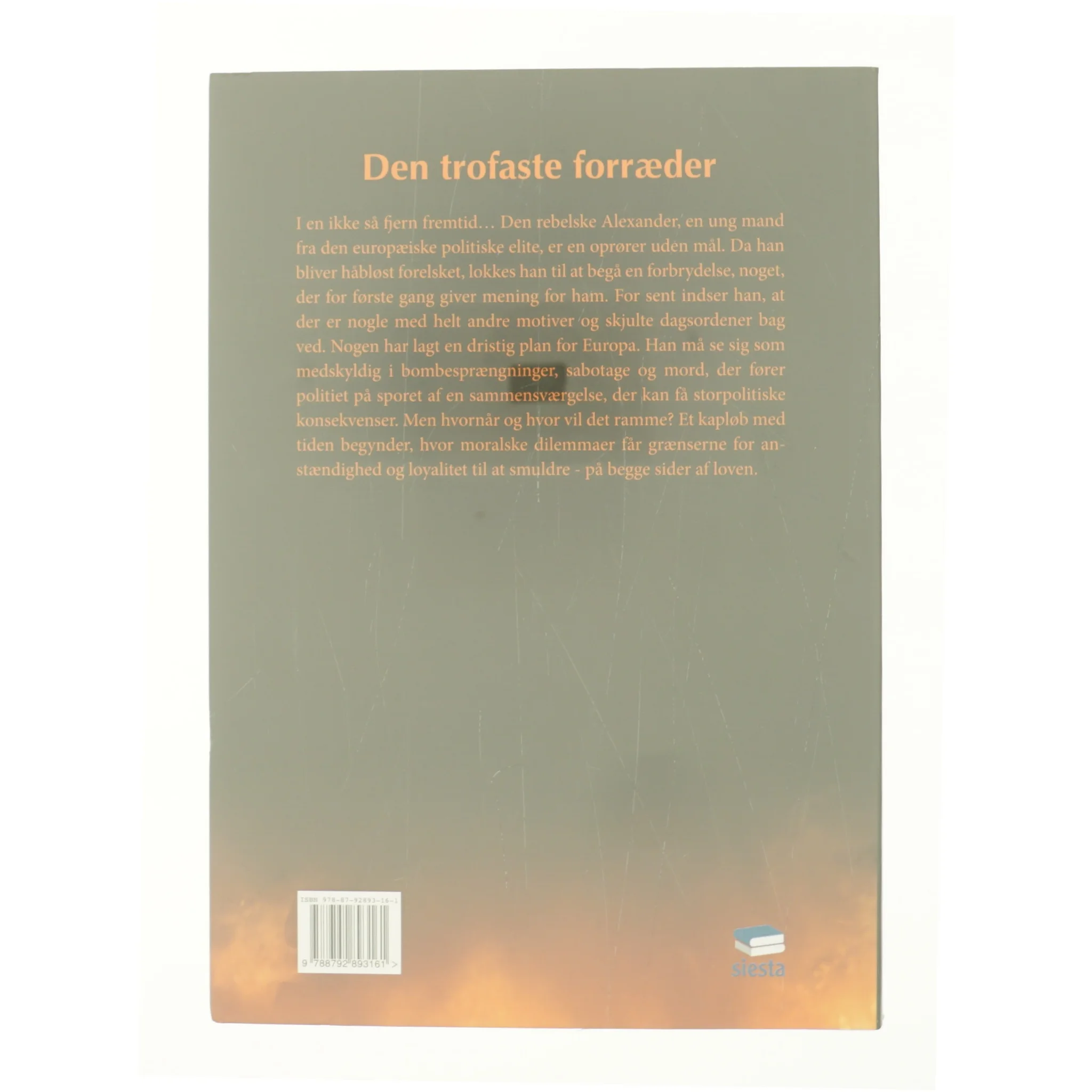 Den trofaste forræder af Mikal Rode (Bog)