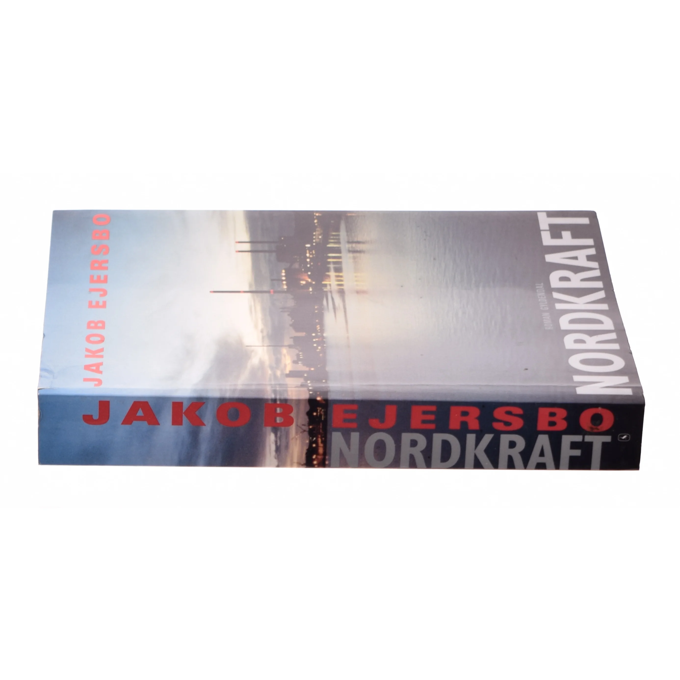 Nordkraft af Jakob Ejersbo (Bog)