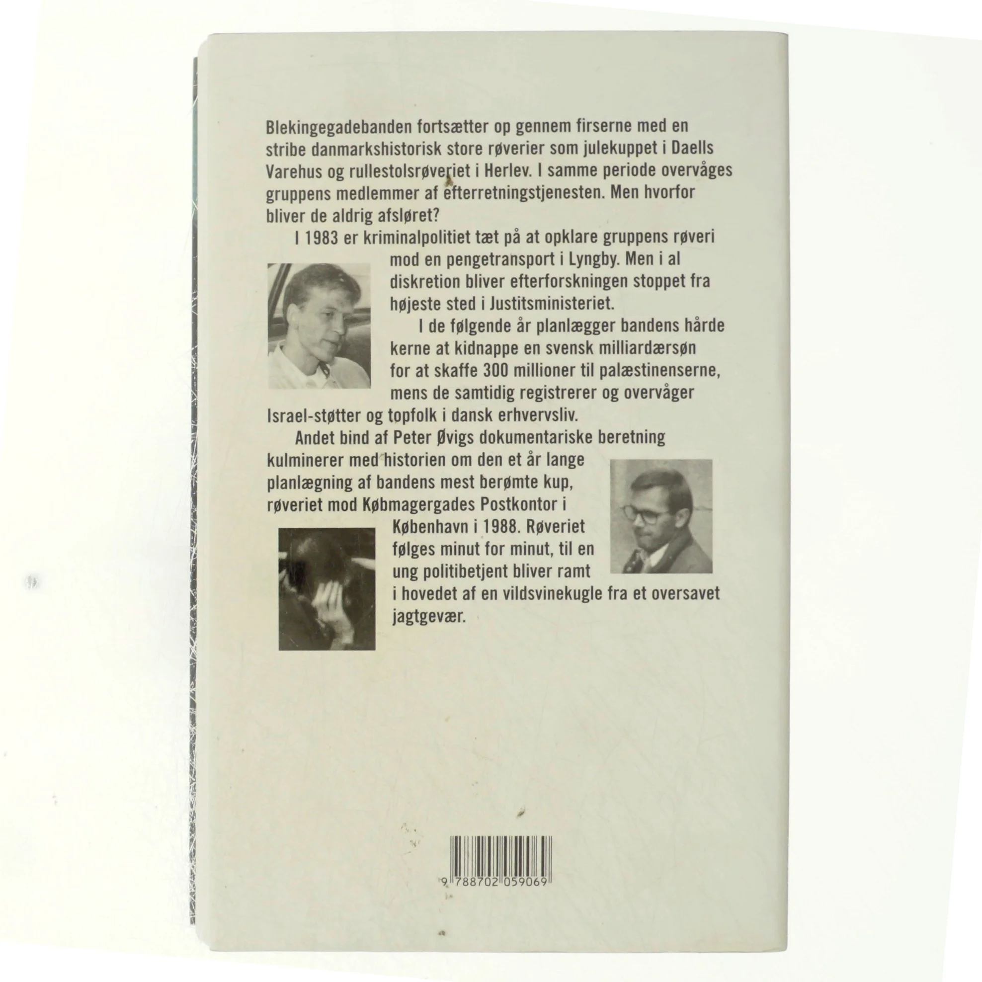 Blekingegadebanden. Bind 2, Den hårde kerne af Peter Øvig Knudsen (Bog)