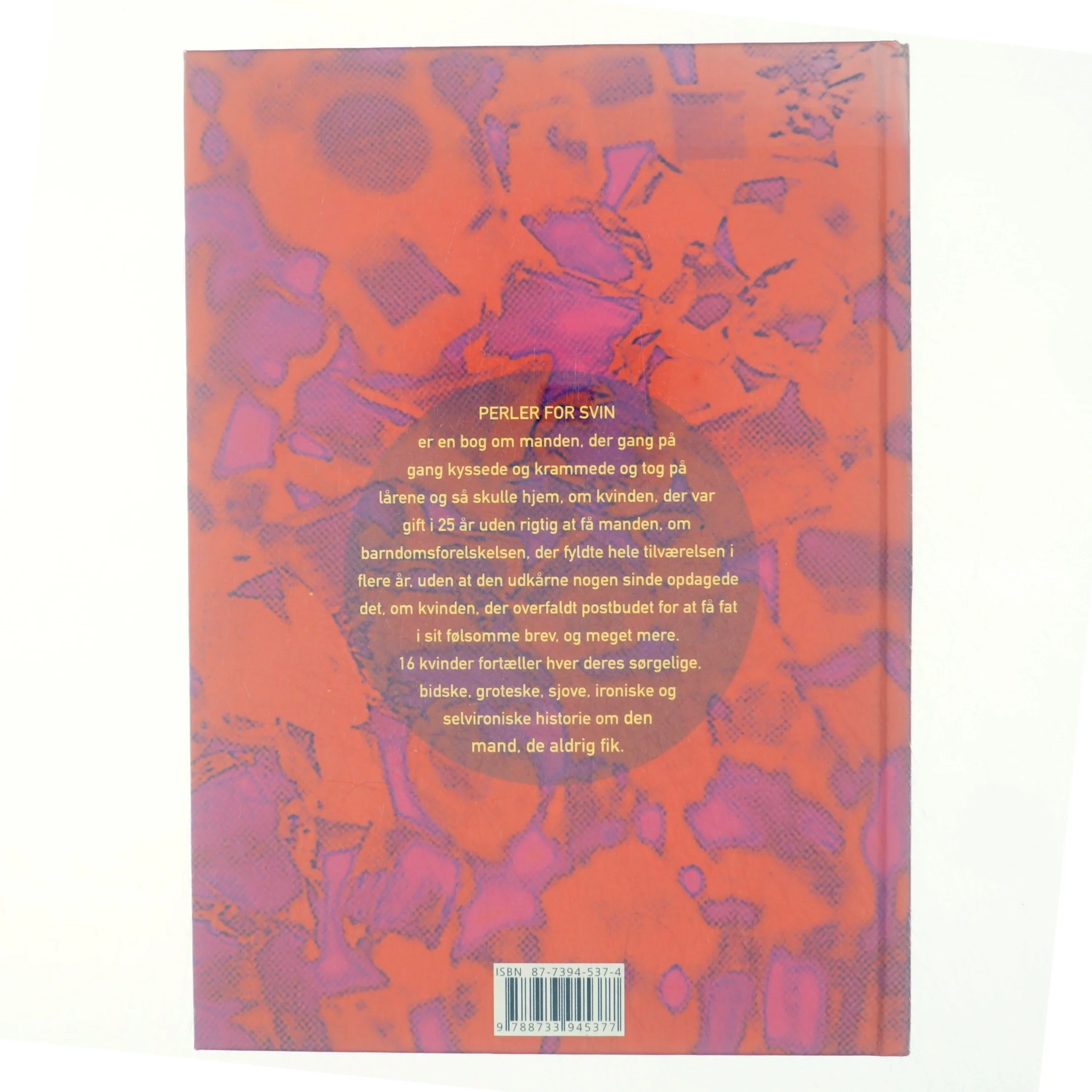 Perler for svin : de mænd vi aldrig fik af Lene Outzen (Bog)