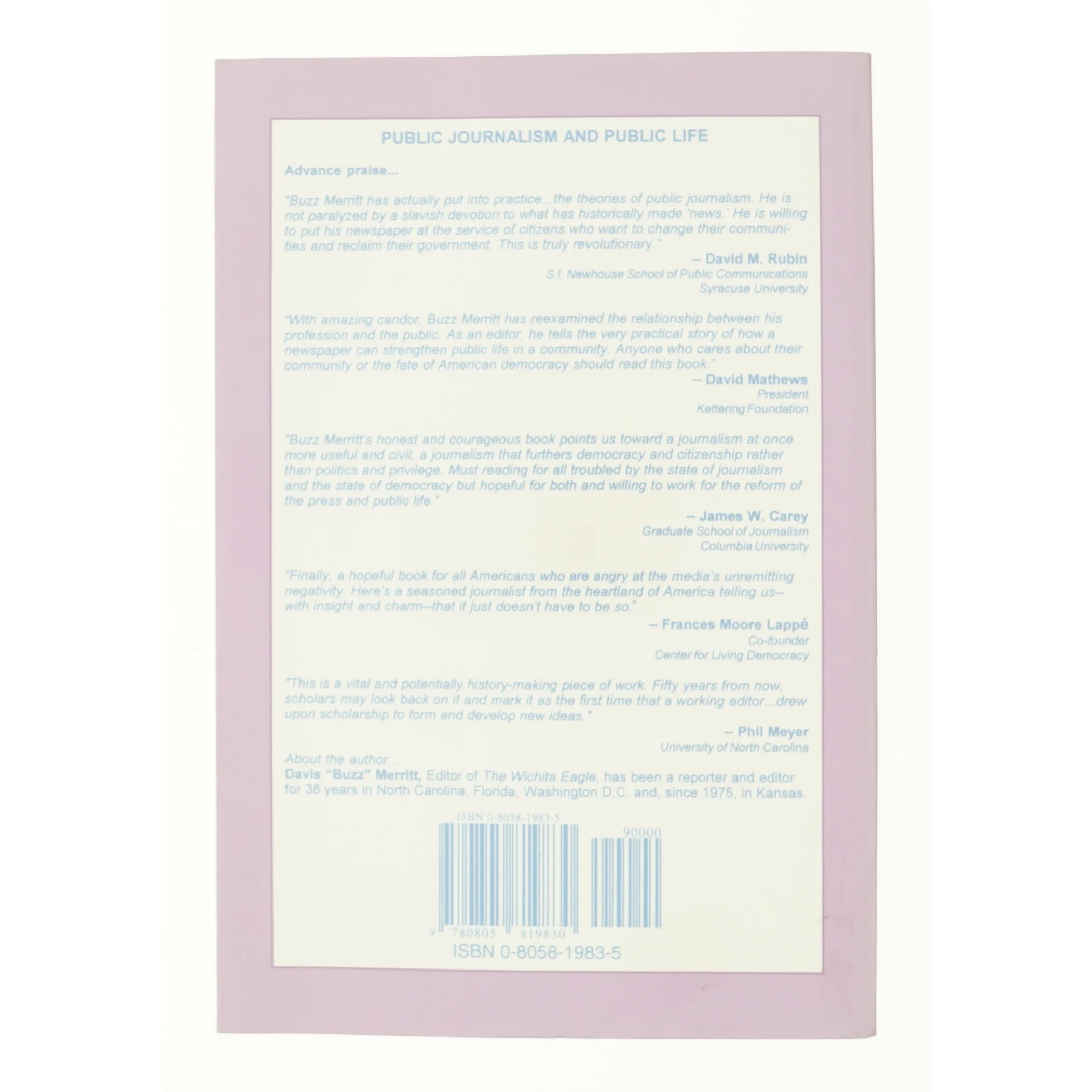 Public Journalism and Public Life af Davis "Buzz" Merritt (Bog)