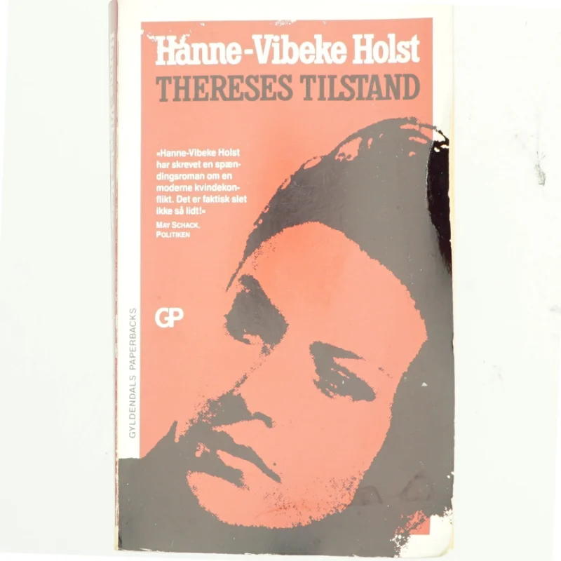 Thereses tilstand : roman af Hanne-Vibeke Holst (Bog)