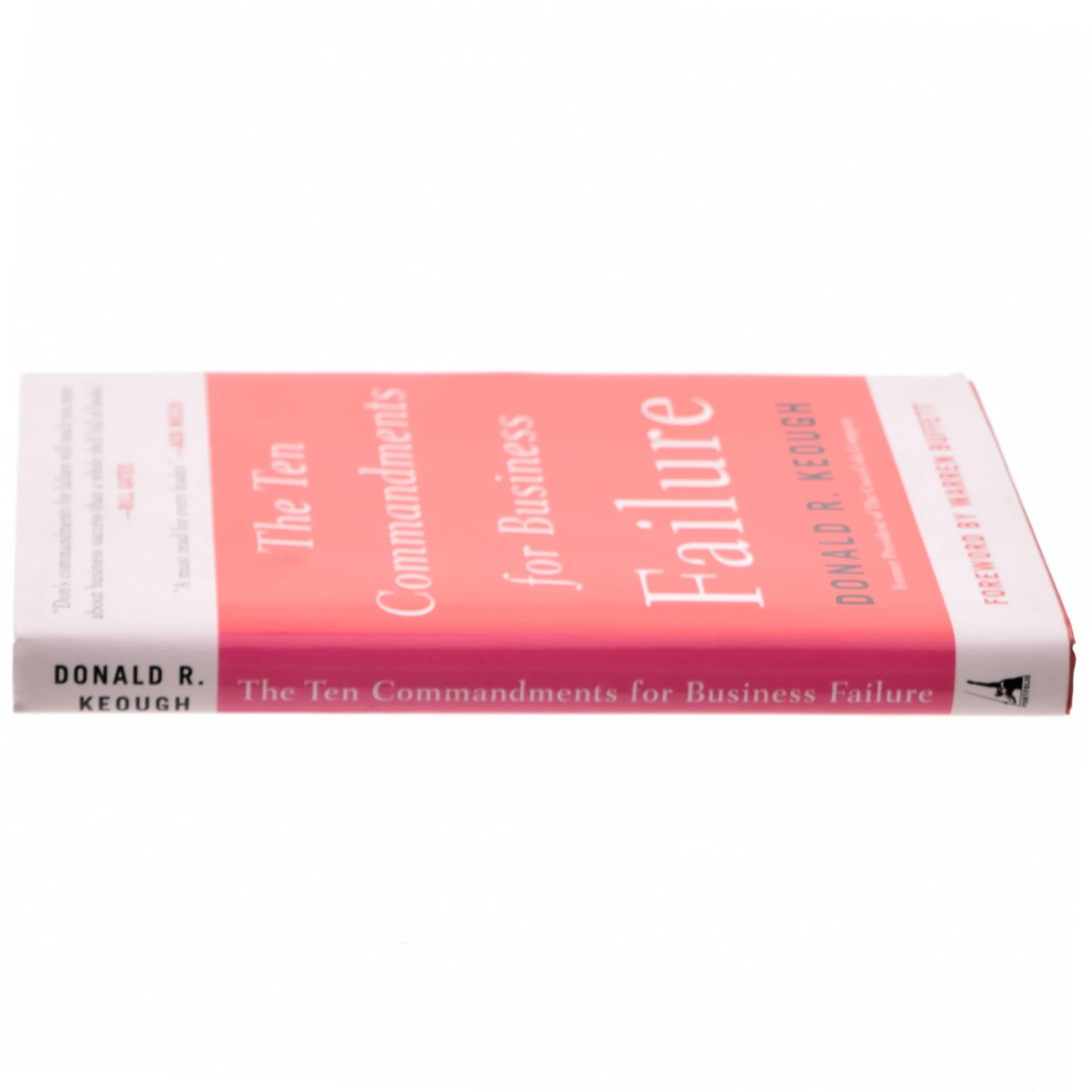 The ten commandments for business failure af Donald R. Keough (Bog)