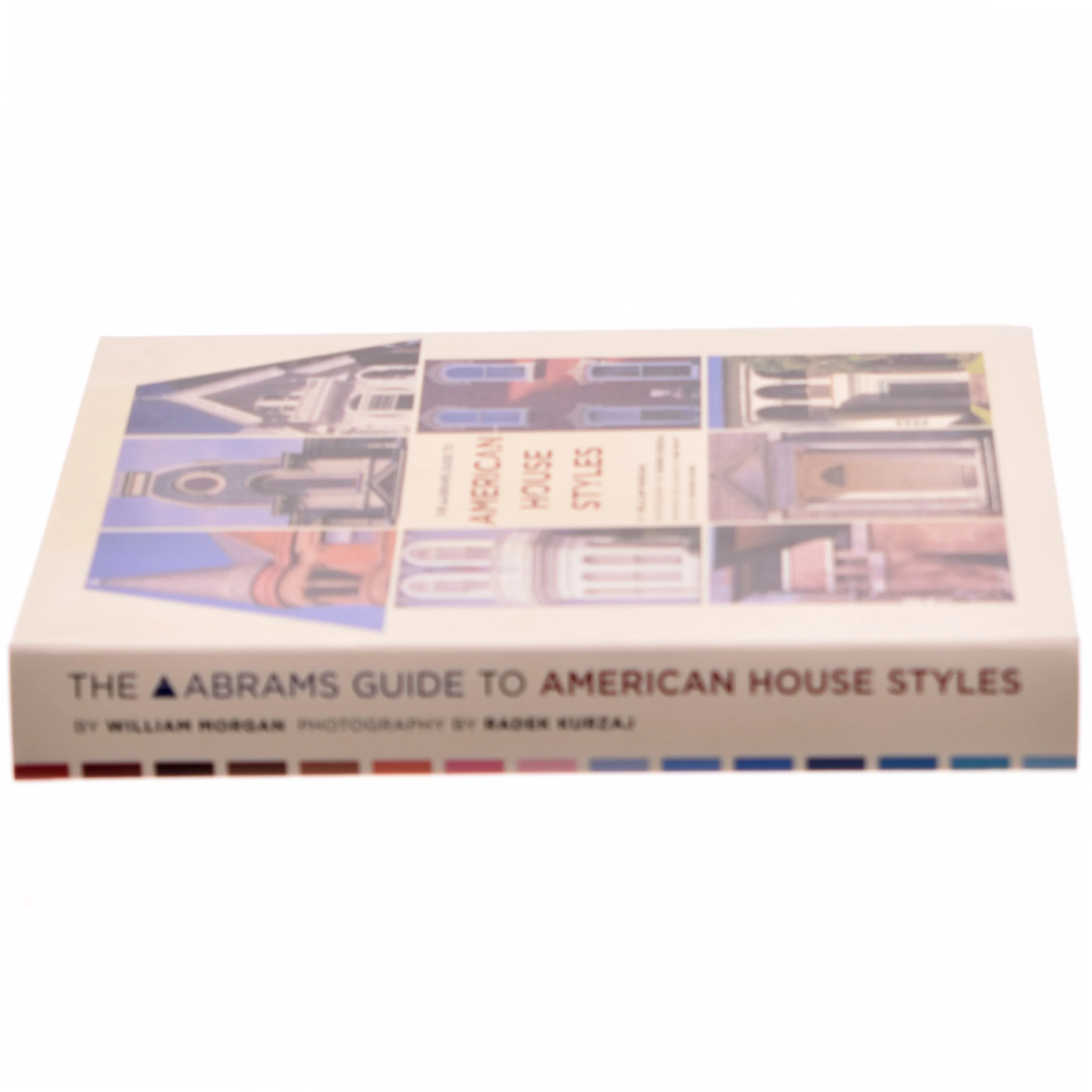 The Abrams Guide to American House Styles af William Morgan (Bog)