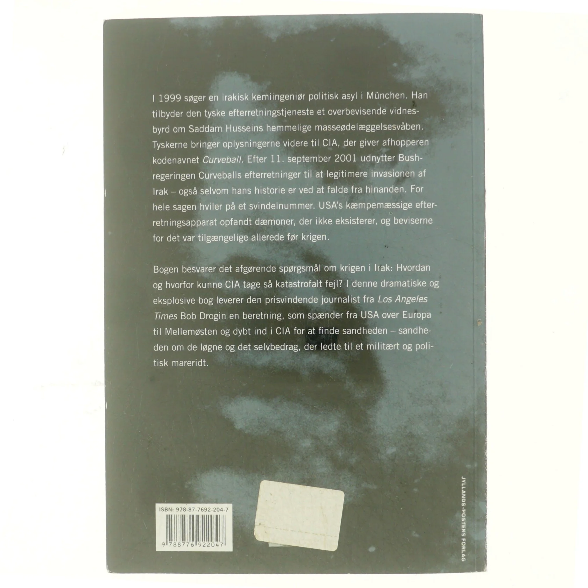 Curveball : spioner, løgne og svindleren, der blev årsag til Irakkrigen af Bob Drogin (Bog)