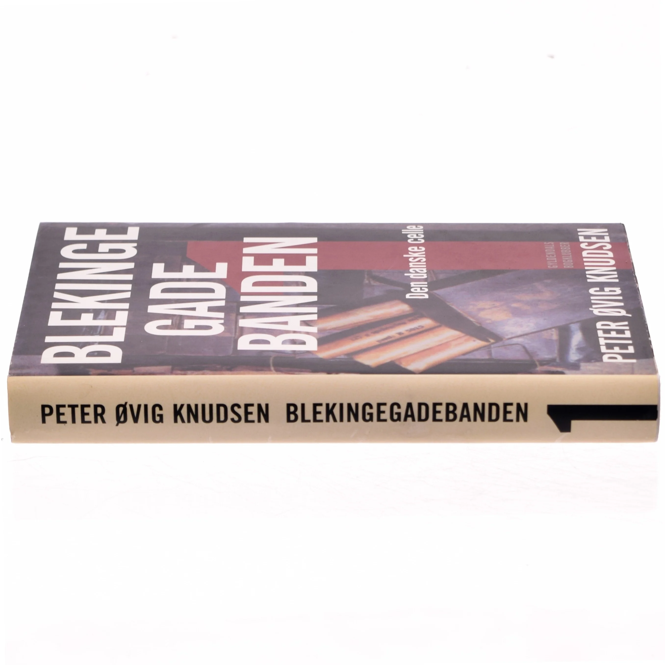 Blekingegadebanden. 1 af Peter Øvig Knudsen (Bog)