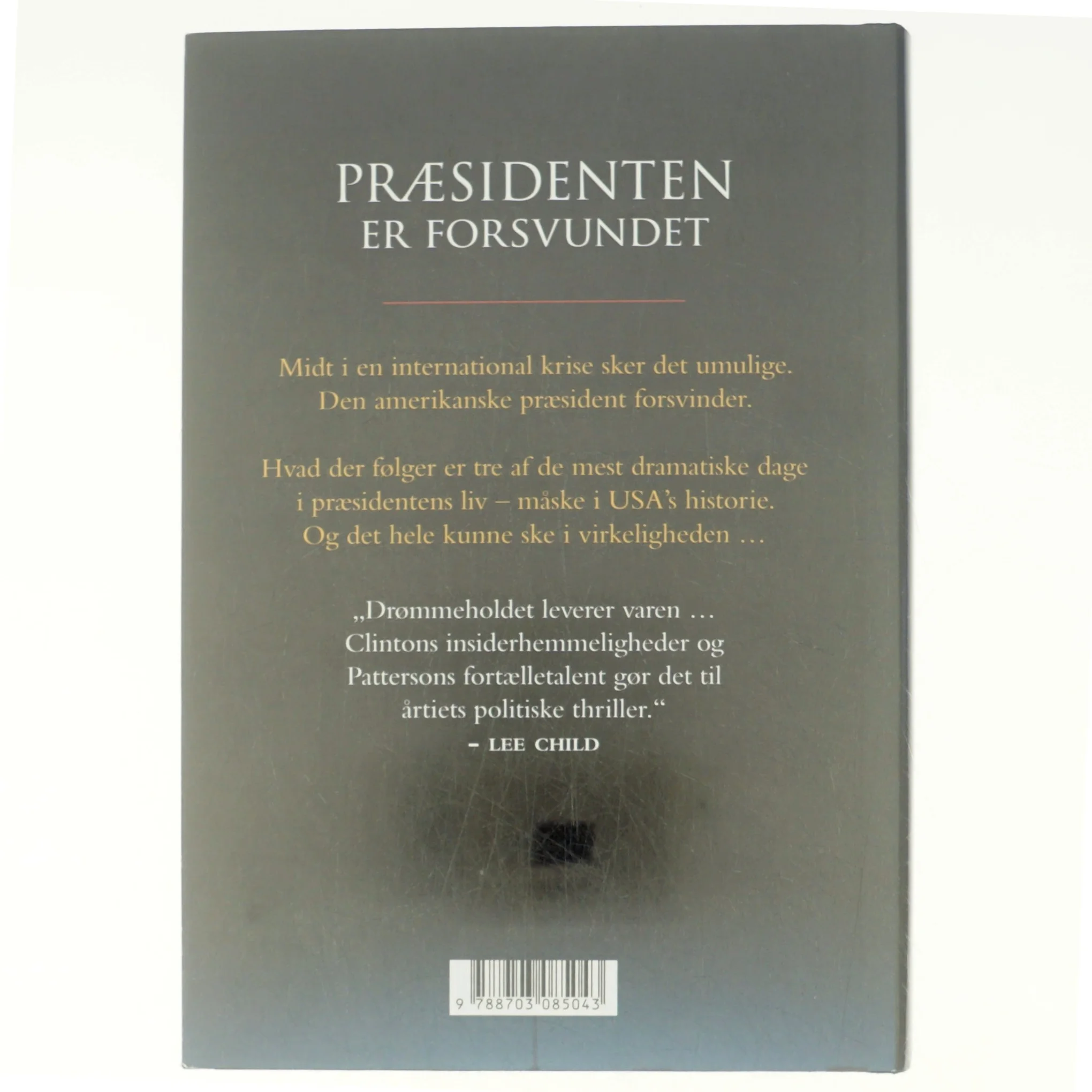 Præsidenten er forsvundet af Bill Clinton, James Patterson (Bog)