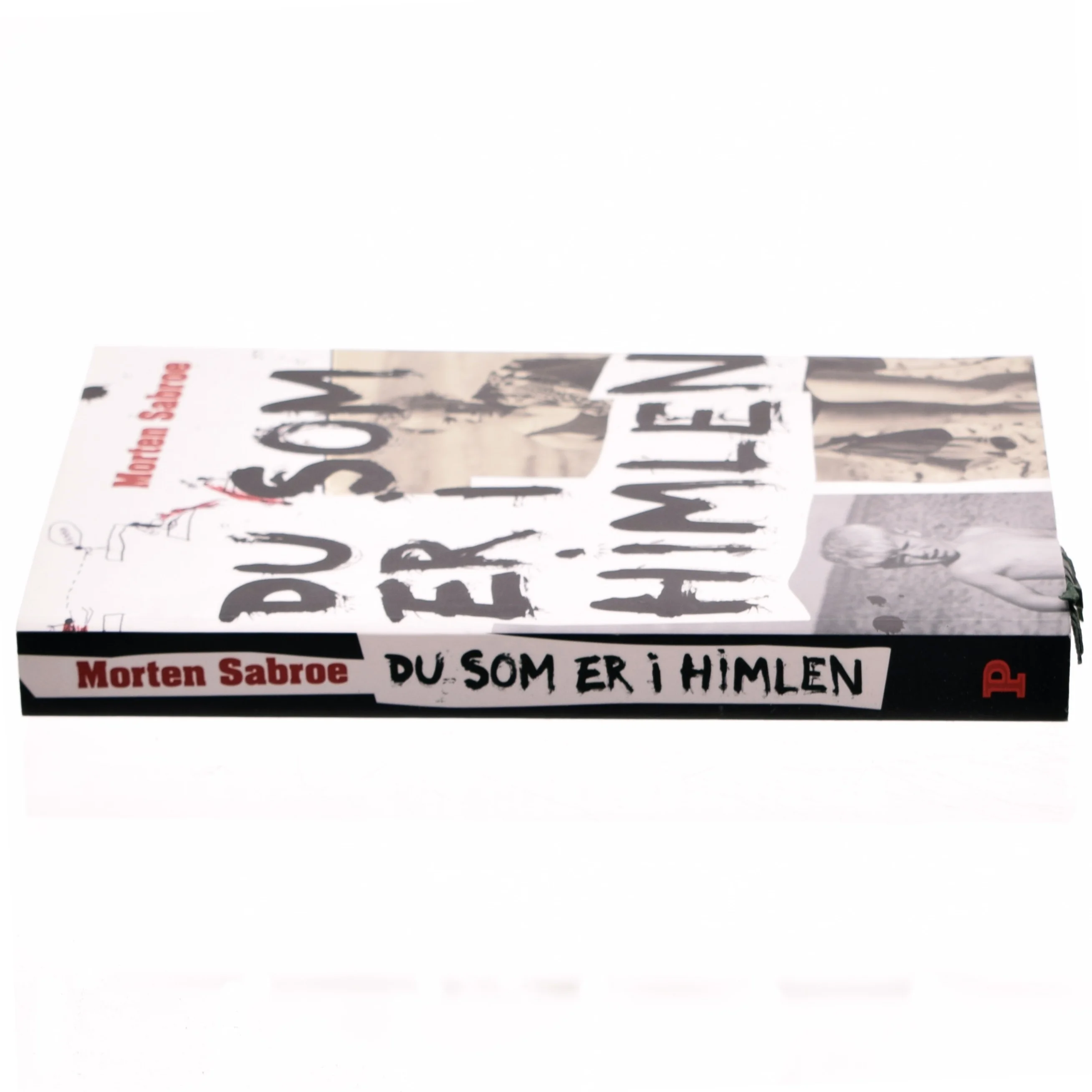 Du som er i himlen af Morten Sabroe, Morten Sabroe (Bog)