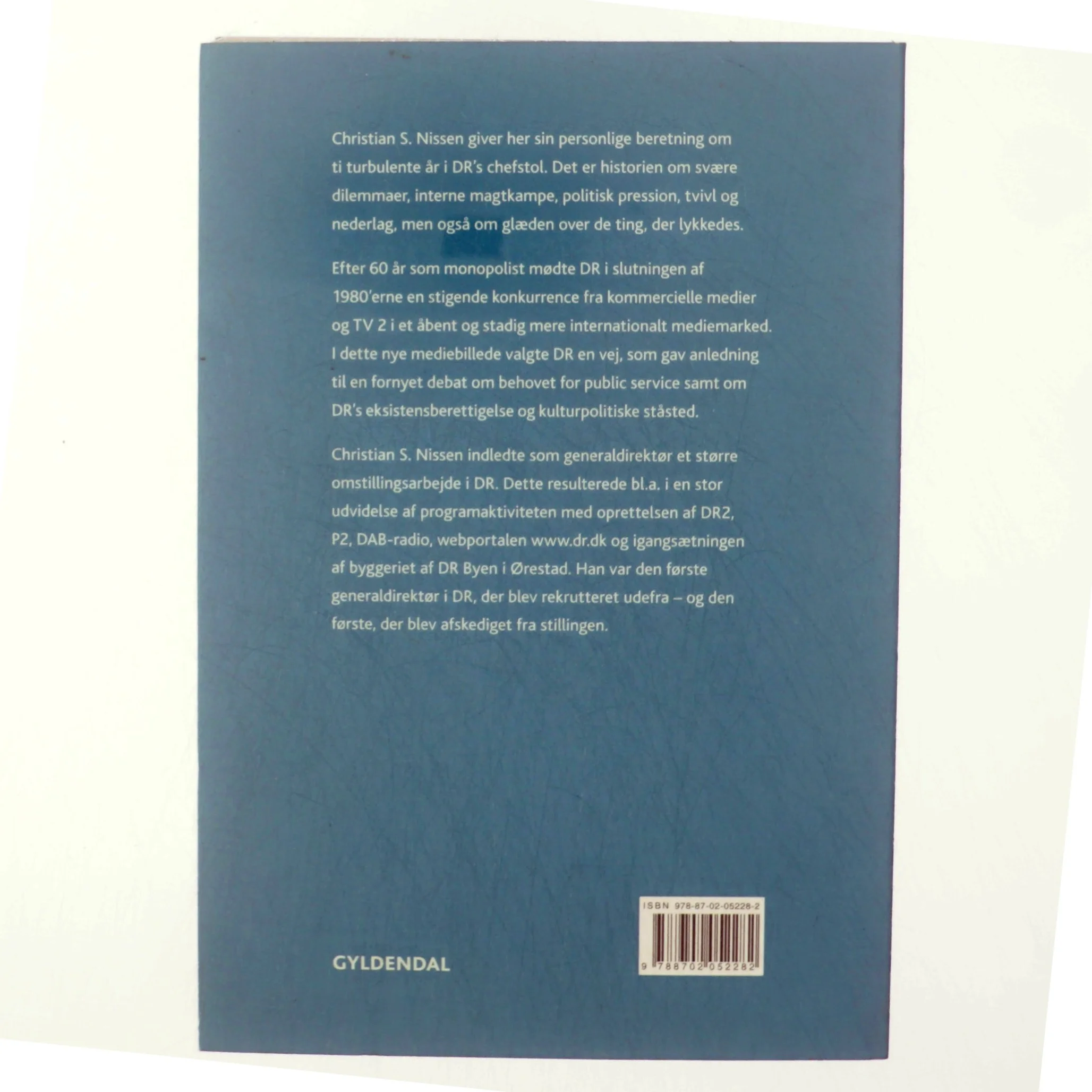 Generalens veje og vildveje - 10 år i Danmarks Radio af Christian S. Nissen (Bog)