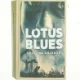 Lotus blues, af Kristina Ohlsson