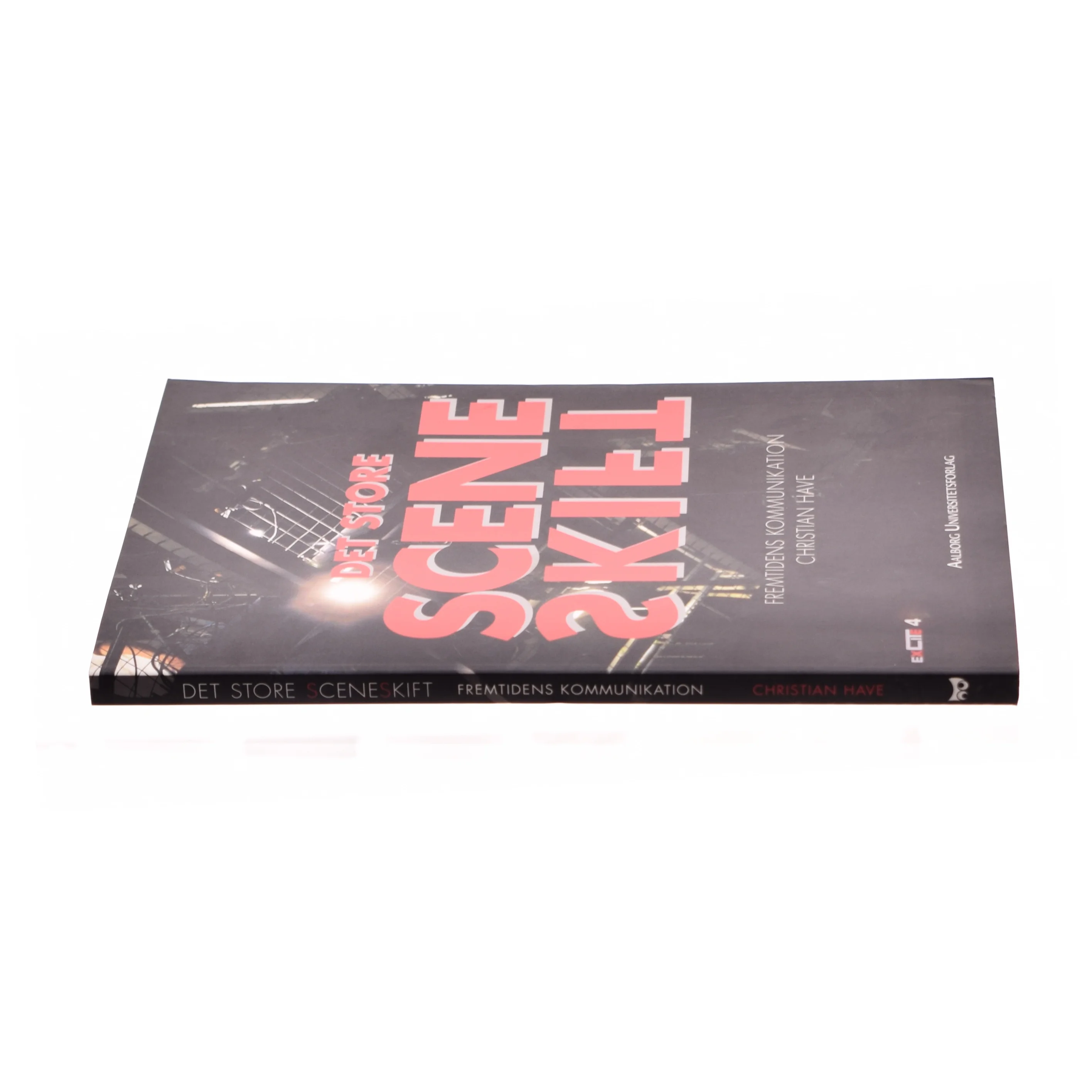 Det store sceneskift af Christian Have (Bog)