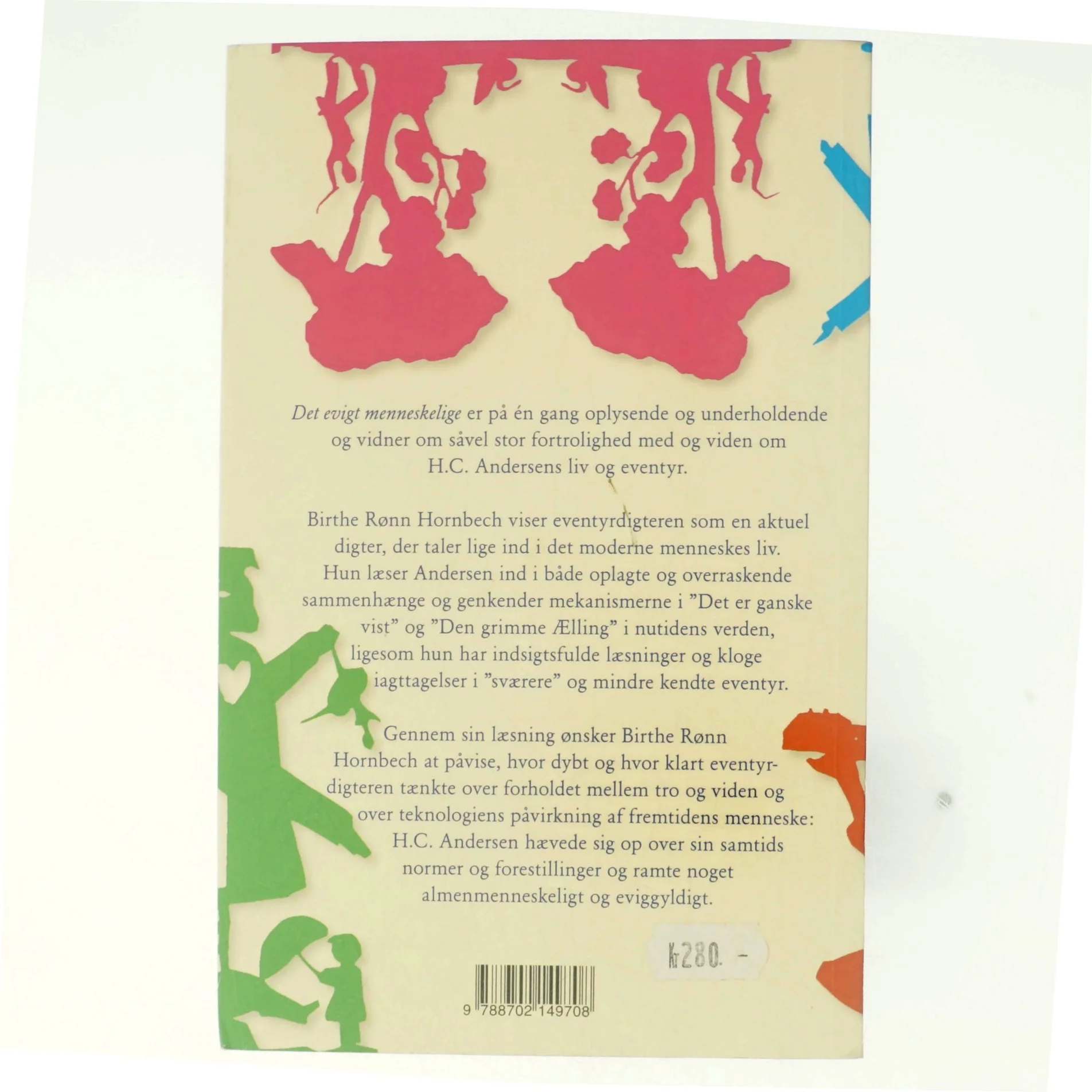 Det evigt menneskelige af Birthe Rønn Hornbech (Bog)