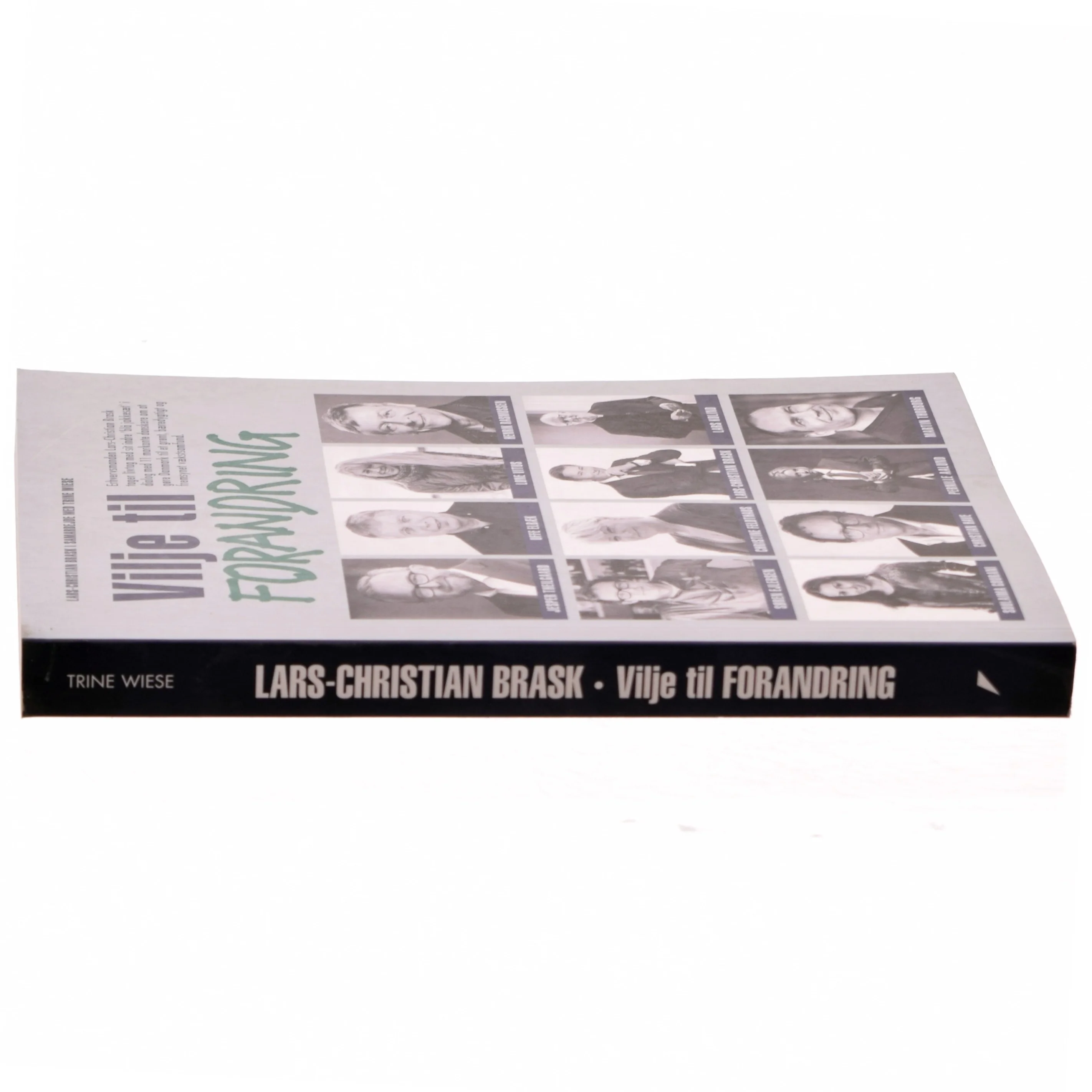 Vilje til forandring af Lars-Christian Brask (Bog)