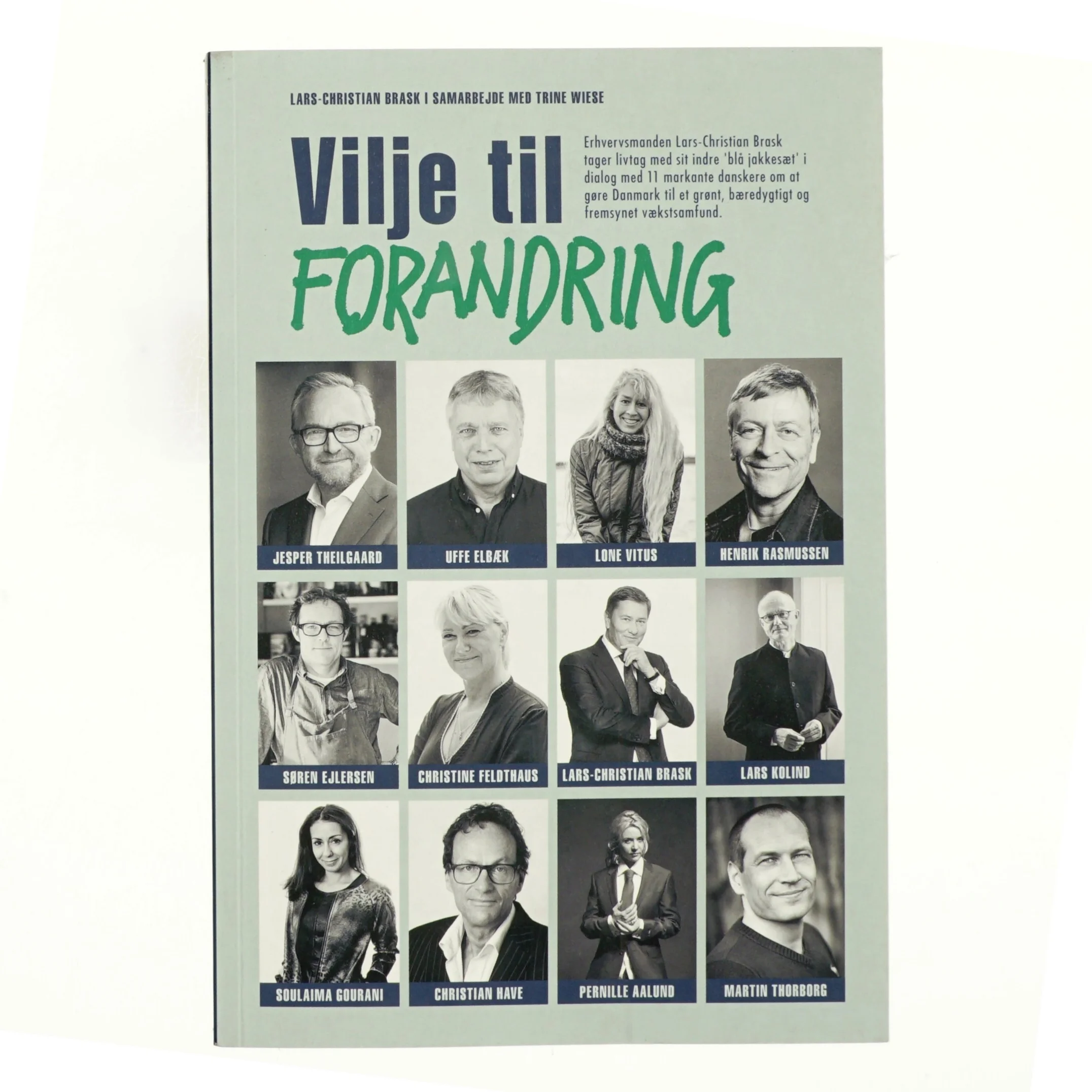 Vilje til forandring af Lars-Christian Brask (Bog)