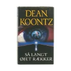 Så langt øjet rækker af Dean Koontz (bog)