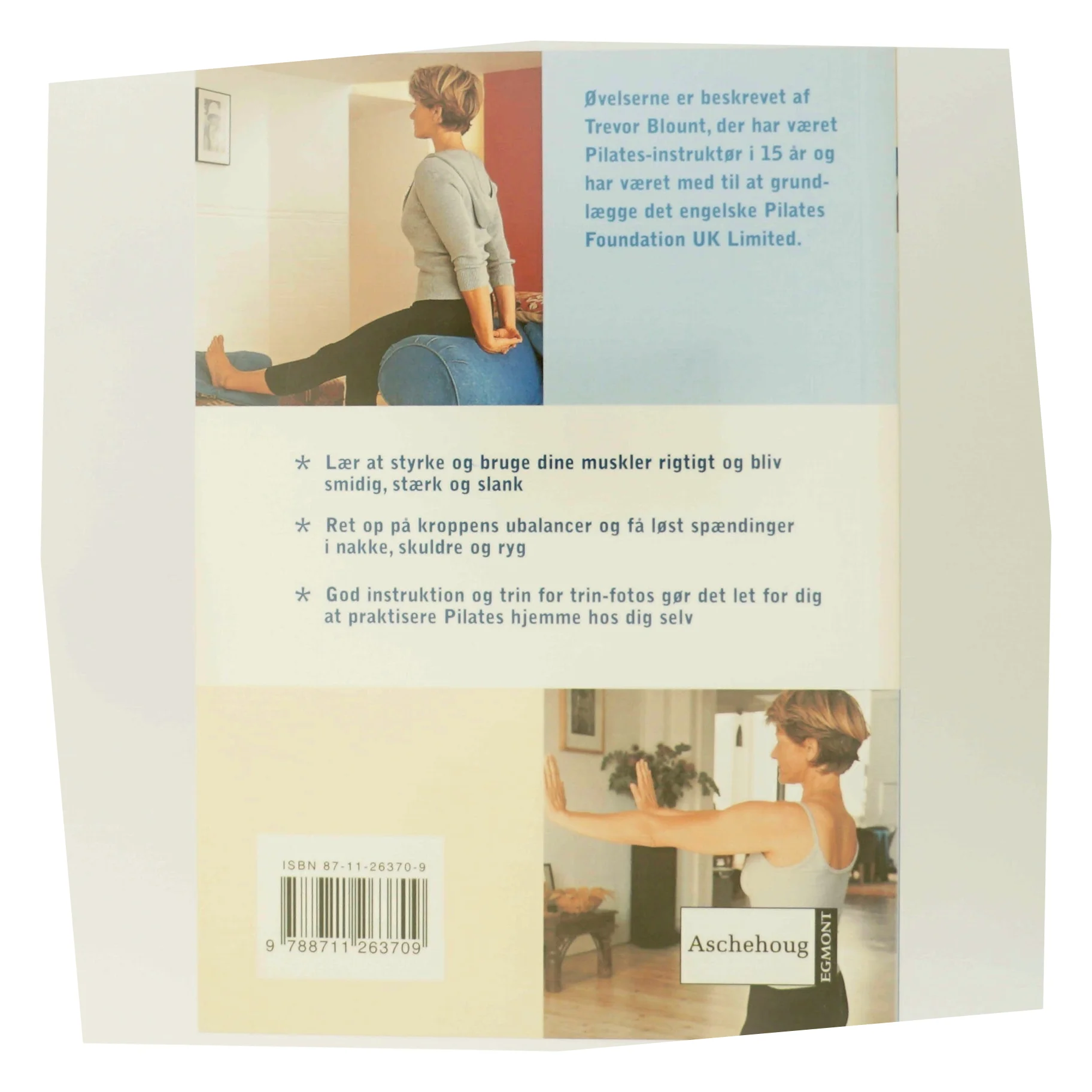 Pilates : øvelser til en stærk og smidig krop (Bog)