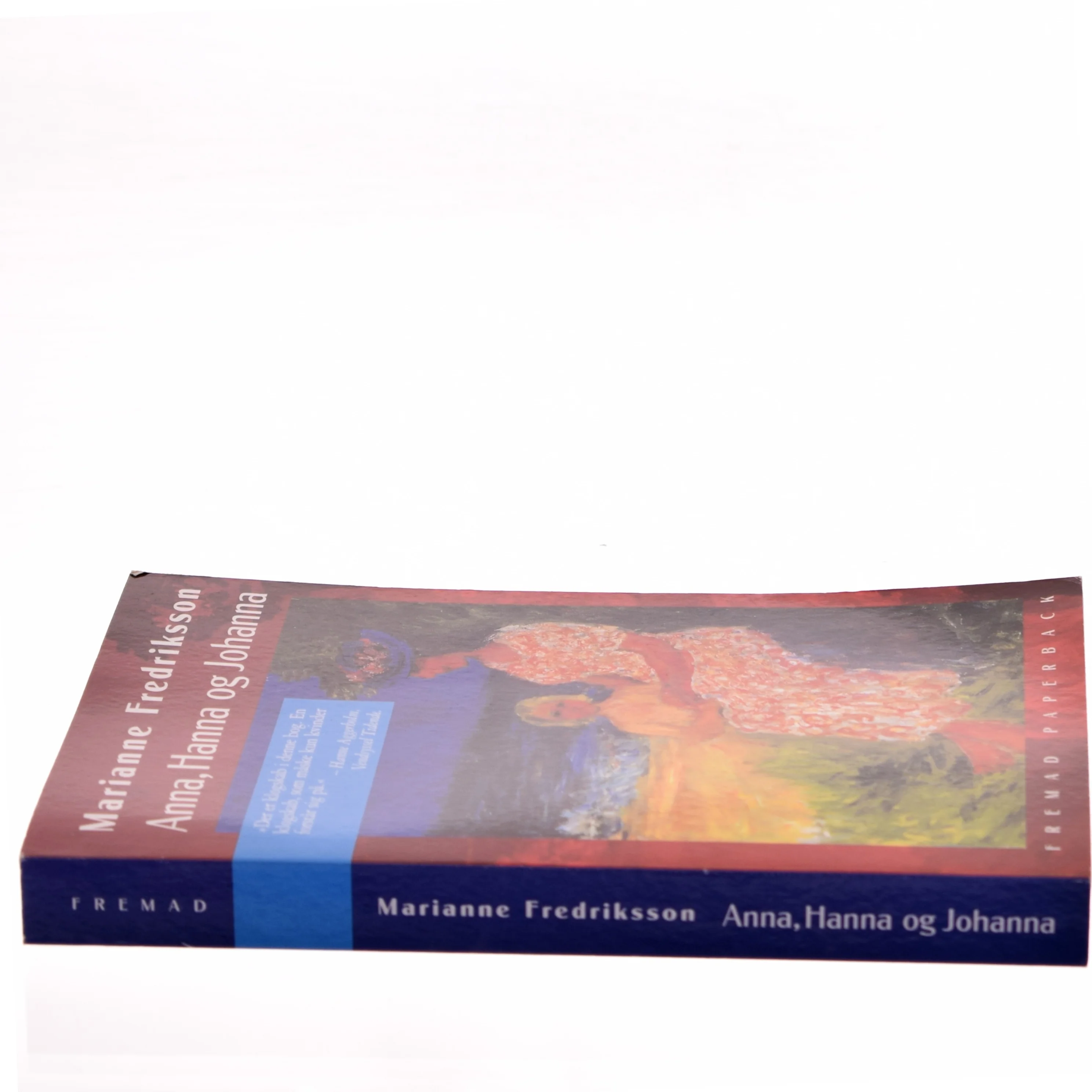 Anna, Hanna og Johanna af Marianne Fredriksson (Bog)