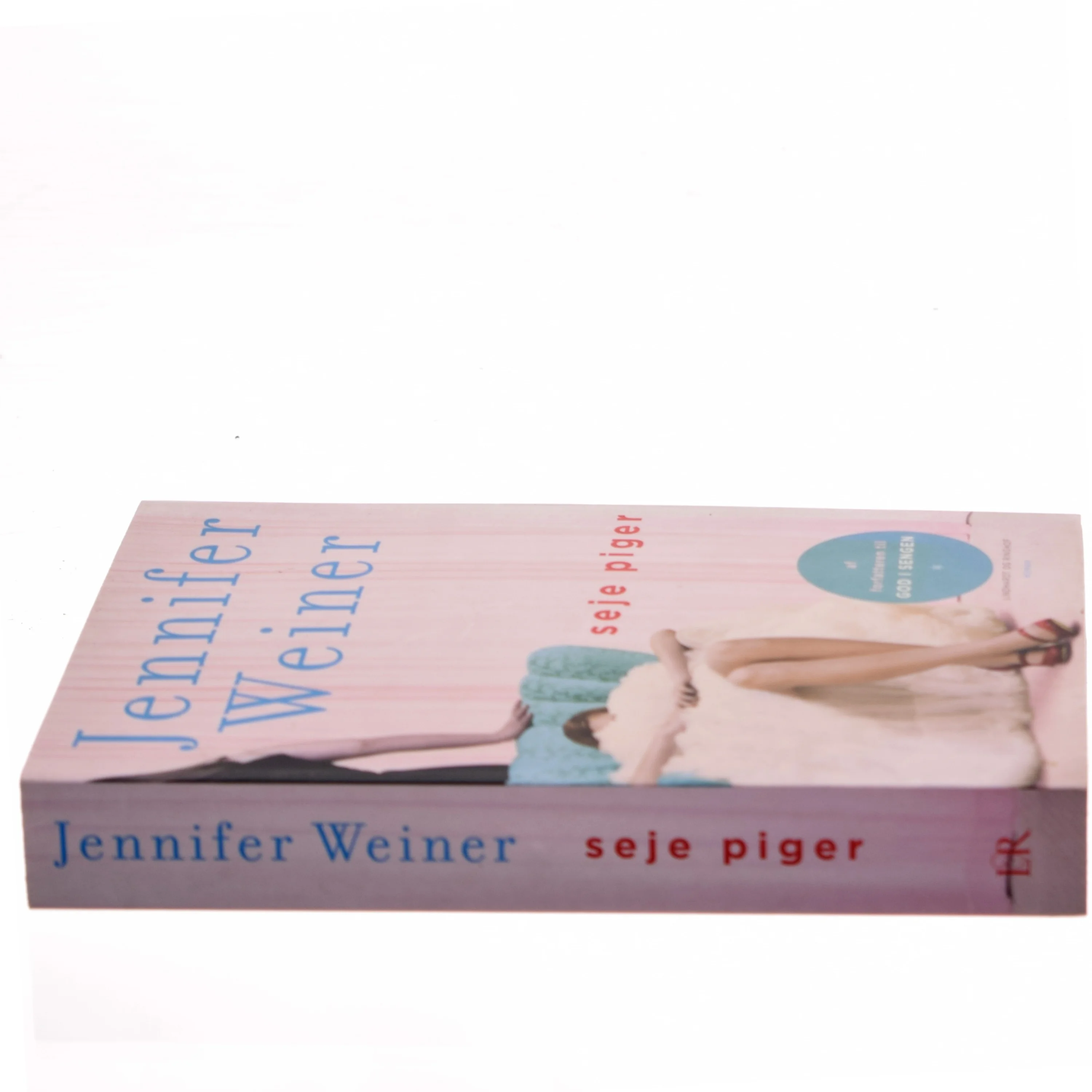 Seje piger af Jennifer Weiner (Bog)