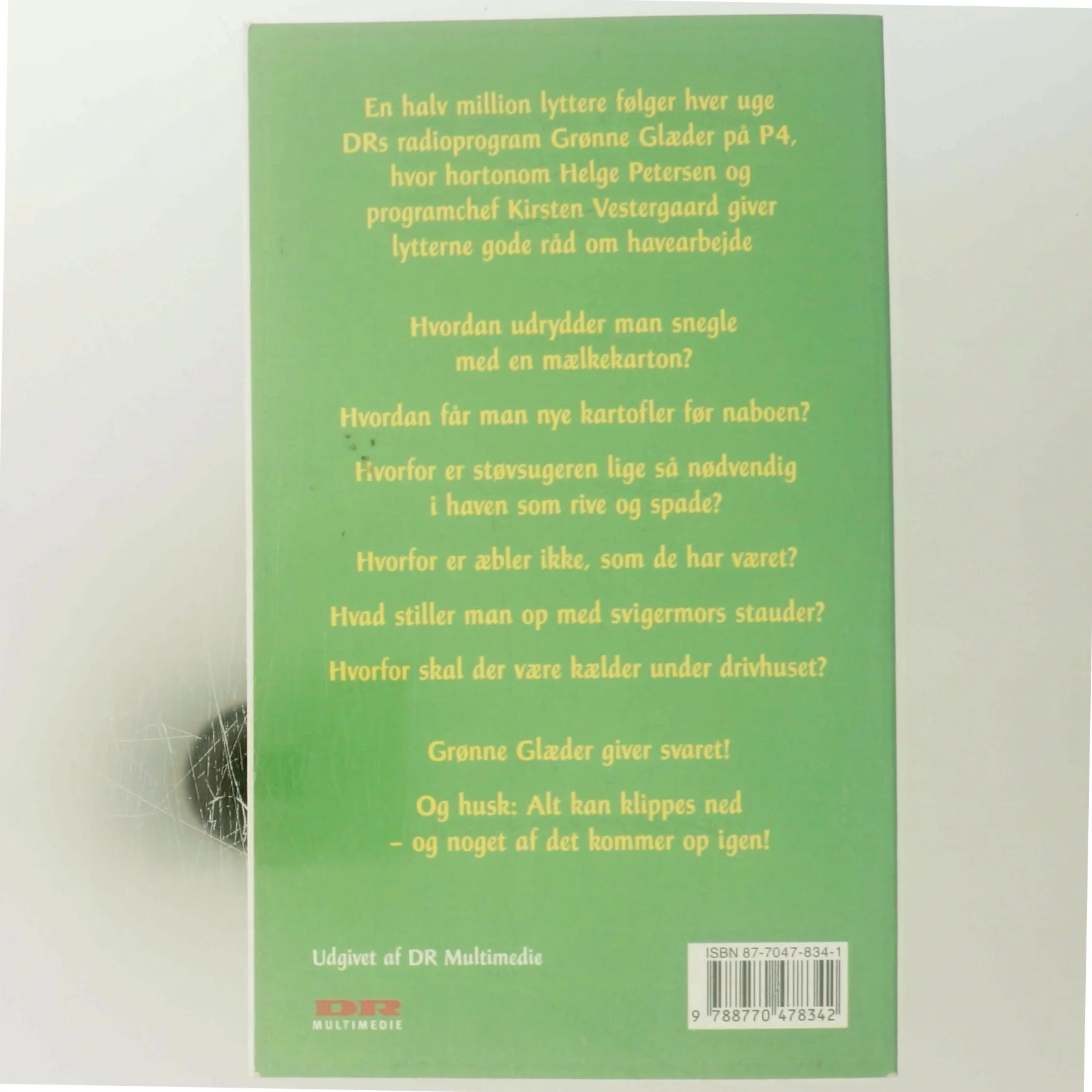 Grønne glæder : gode råd om kønne planter og hvordan man gør kål på havens vildnis (Bog)