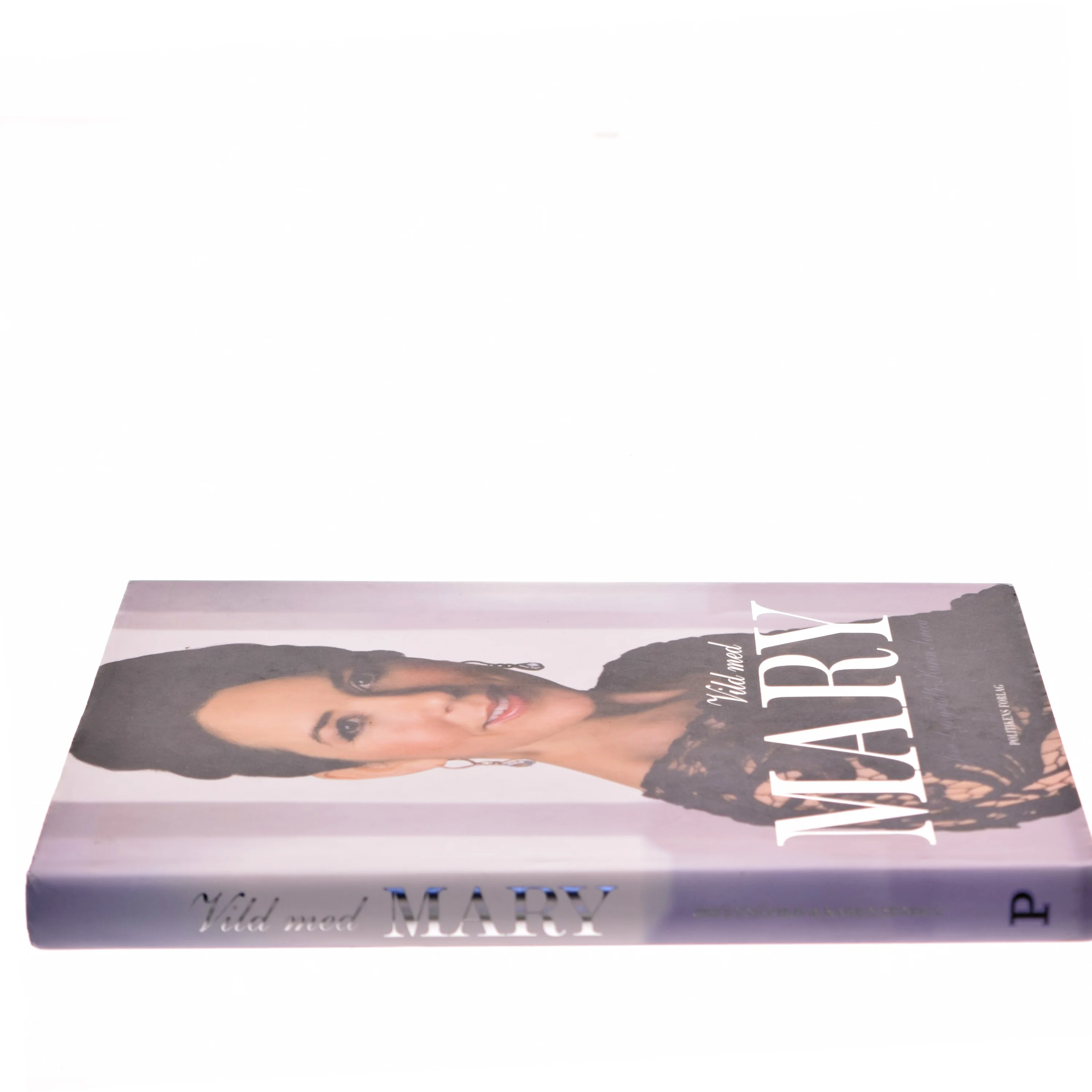 Vild med Mary af Jim Lyngvild (Bog)