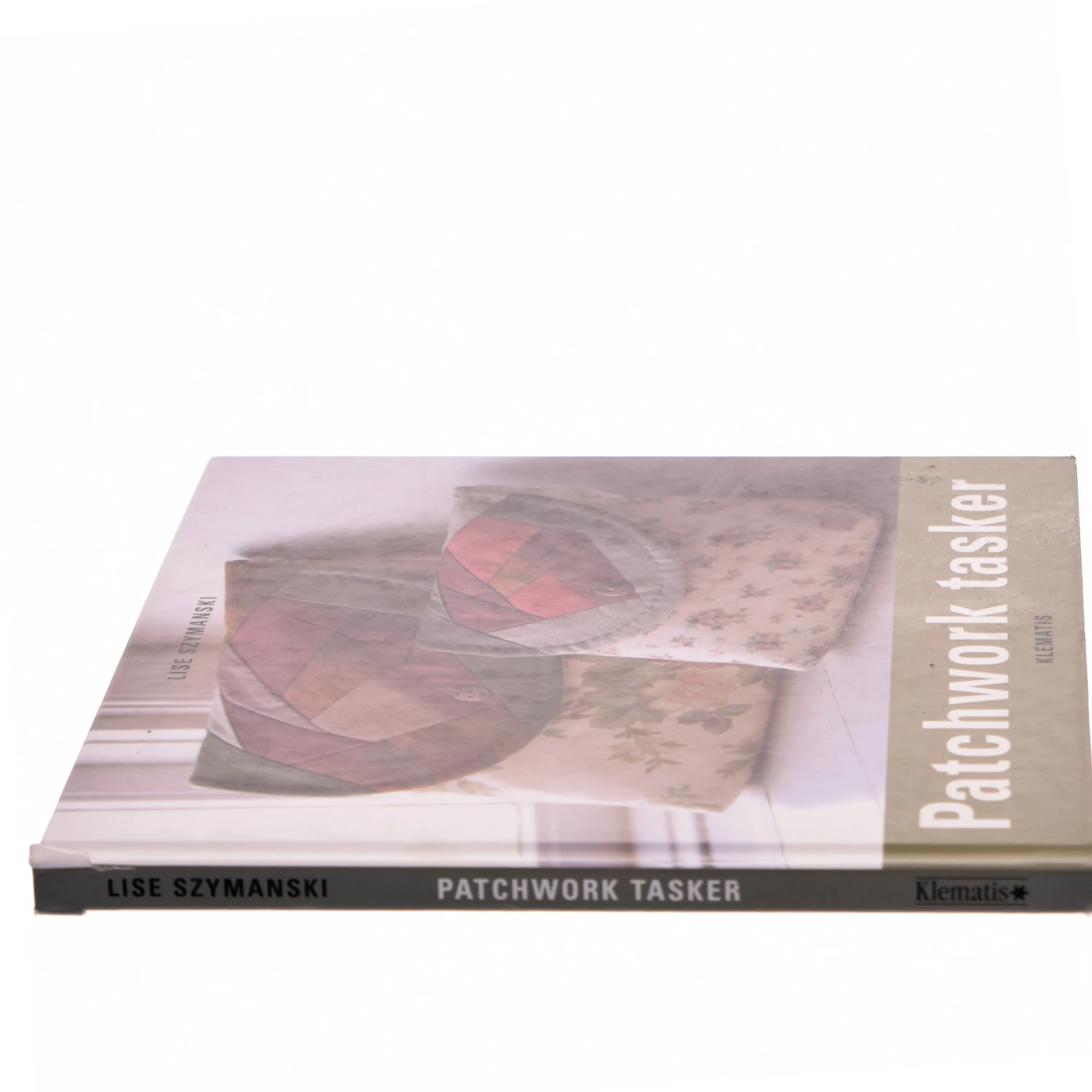 Patchwork tasker af Lise Szymanski (Bog)