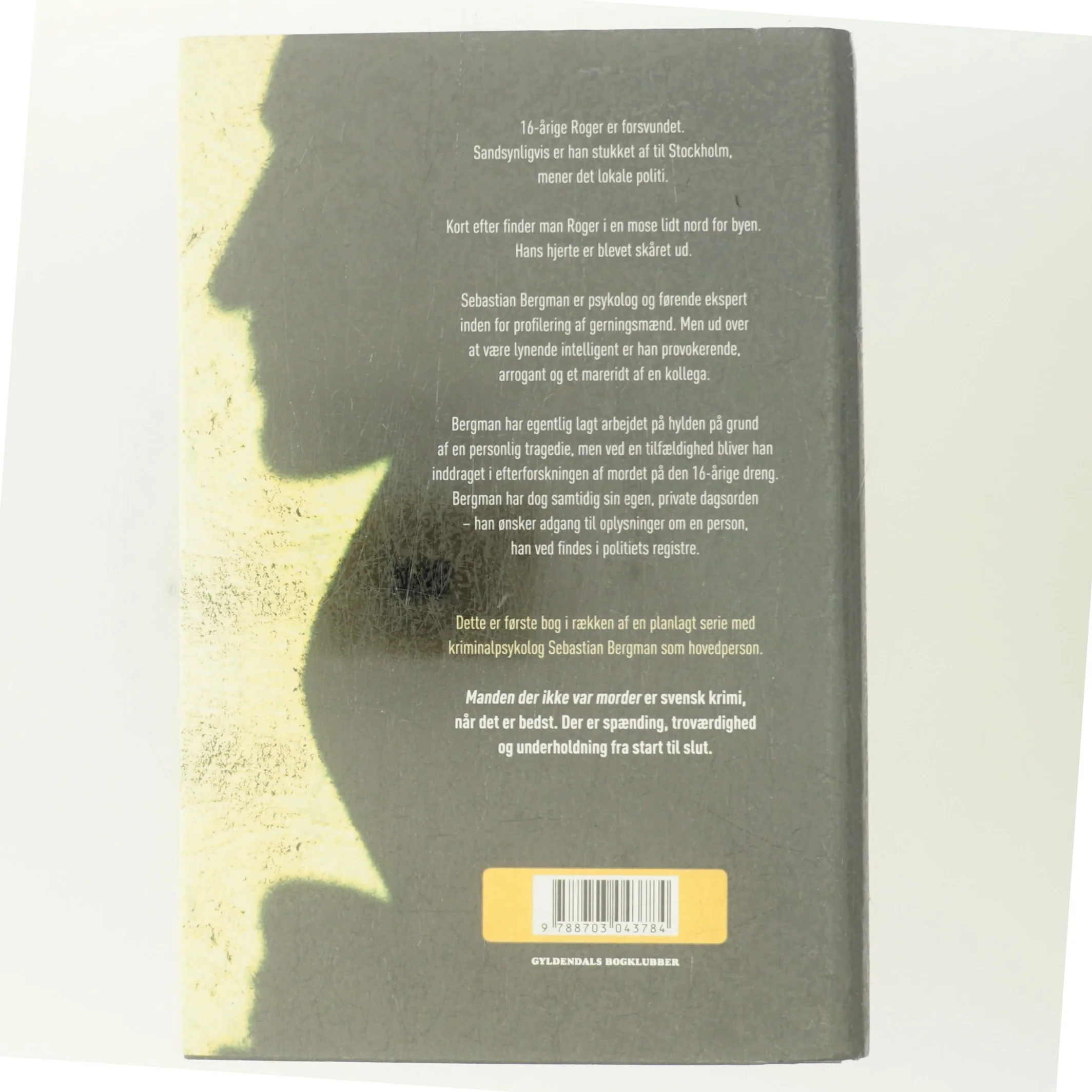 Manden der ikke var morder af Michael Hjorth (f. 1963-05-13) (Bog)